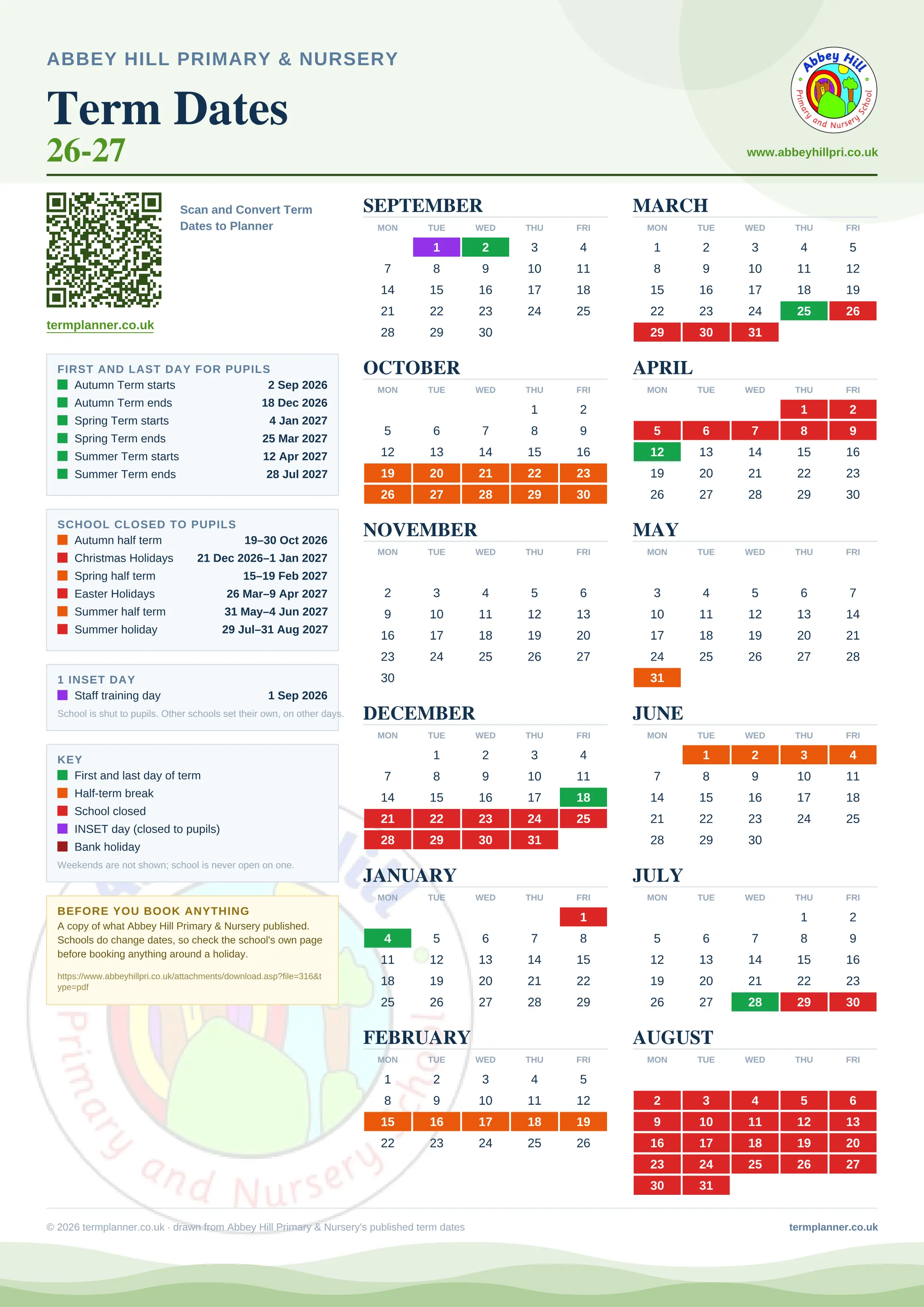 Abbey Hill Primary & Nursery’s 2026/27 school year drawn as one sheet: twelve month grids from September to August, Monday to Friday, with autumn term 2 September to 18 December 2026, spring term 4 January to 25 March 2027, summer term 12 April to 28 July 2027. Half terms, holidays and bank holidays are filled in colour, the first and last day of each term is marked, 1 INSET day is picked out, and every date is listed again in words down the left.