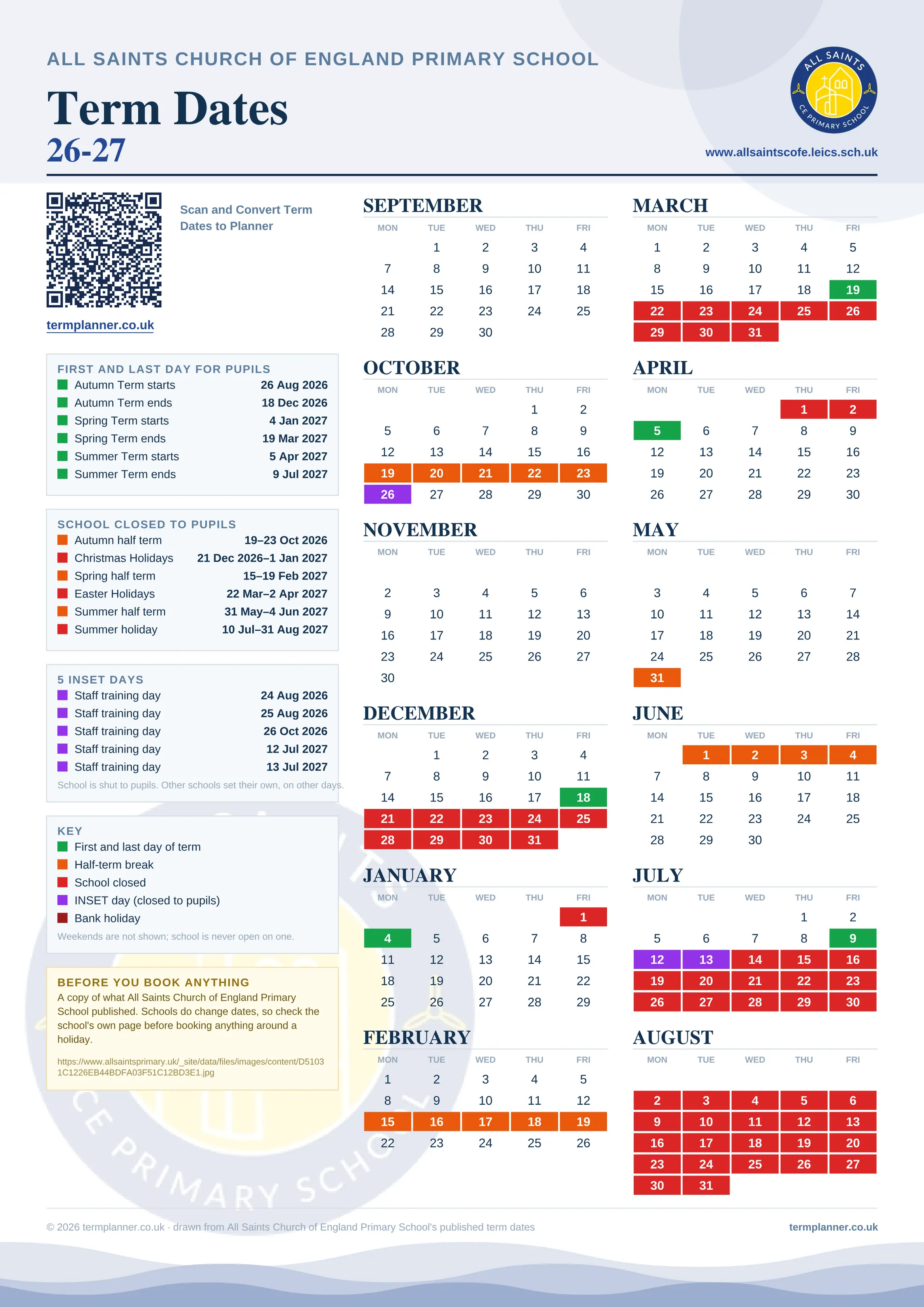 All Saints Church of England Primary School’s 2026/27 school year drawn as one sheet: twelve month grids from September to August, Monday to Friday, with autumn term 26 August to 18 December 2026, spring term 4 January to 19 March 2027, summer term 5 April to 9 July 2027. Half terms, holidays and bank holidays are filled in colour, the first and last day of each term is marked, 5 INSET days are picked out, and every date is listed again in words down the left.