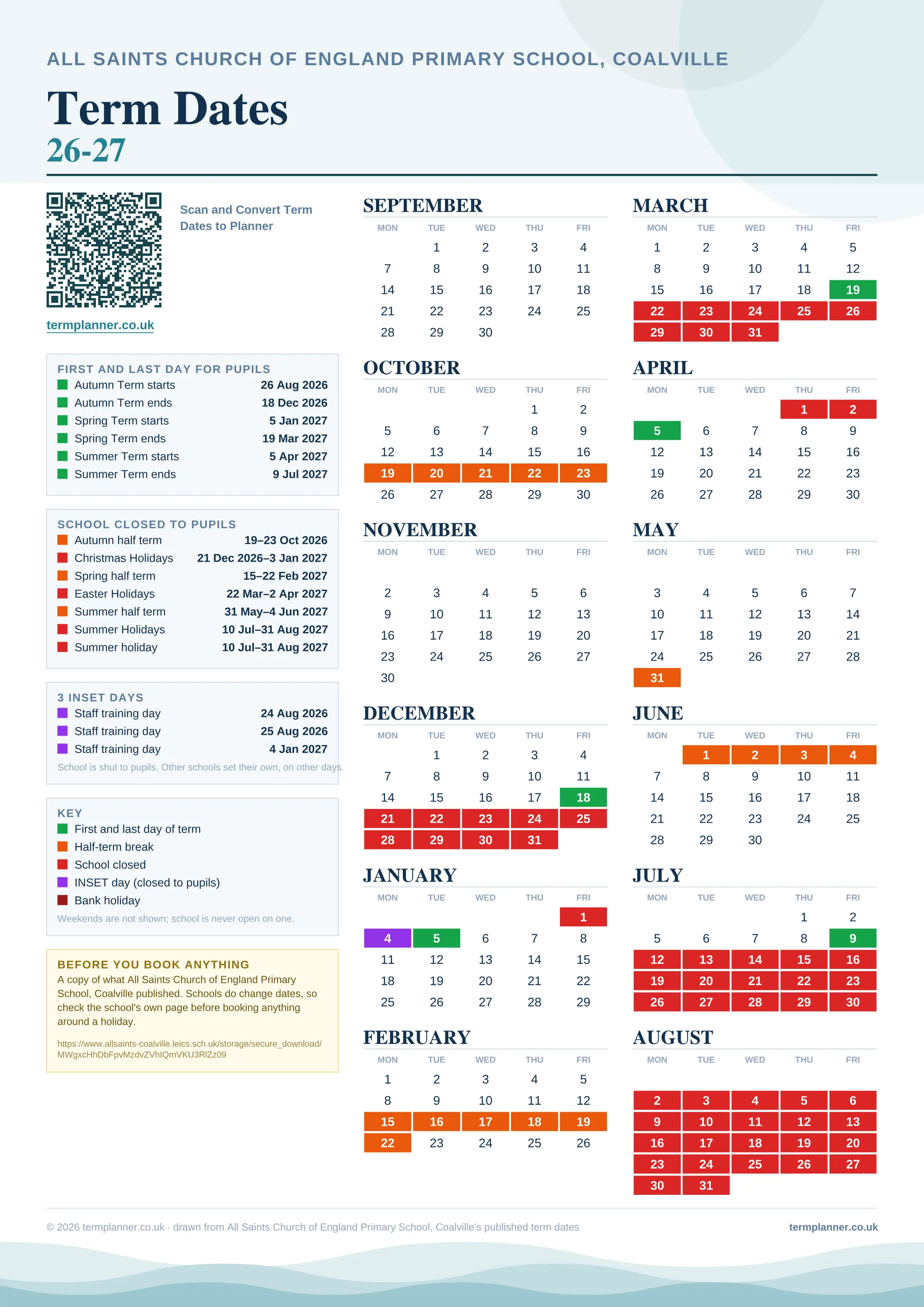 All Saints Church of England Primary School, Coalville’s 2026/27 school year drawn as one sheet: twelve month grids from September to August, Monday to Friday, with autumn term 26 August to 18 December 2026, spring term 5 January to 19 March 2027, summer term 5 April to 9 July 2027. Half terms, holidays and bank holidays are filled in colour, the first and last day of each term is marked, 3 INSET days are picked out, and every date is listed again in words down the left.