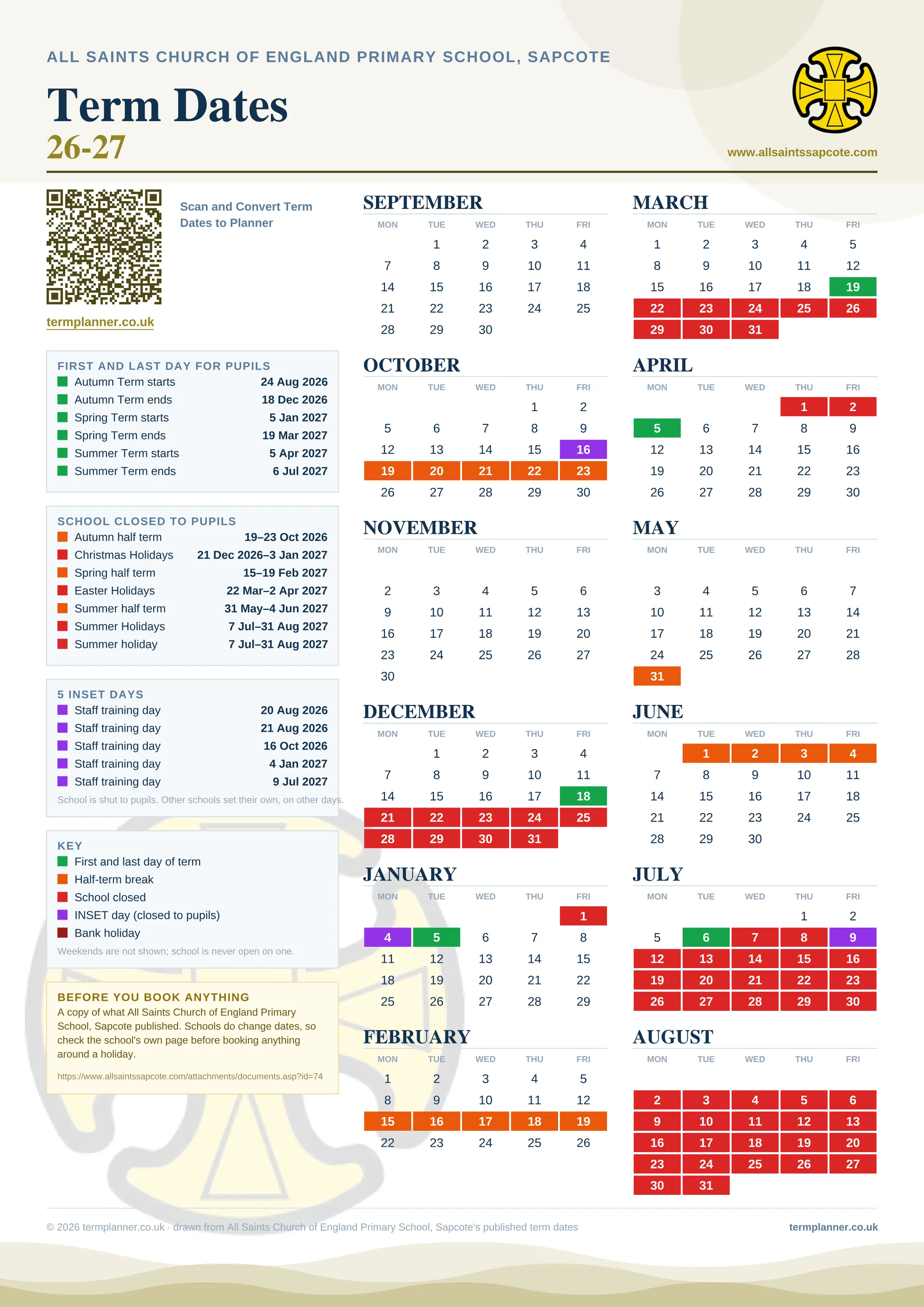 All Saints Church of England Primary School, Sapcote’s 2026/27 school year drawn as one sheet: twelve month grids from September to August, Monday to Friday, with autumn term 24 August to 18 December 2026, spring term 5 January to 19 March 2027, summer term 5 April to 6 July 2027. Half terms, holidays and bank holidays are filled in colour, the first and last day of each term is marked, 5 INSET days are picked out, and every date is listed again in words down the left.