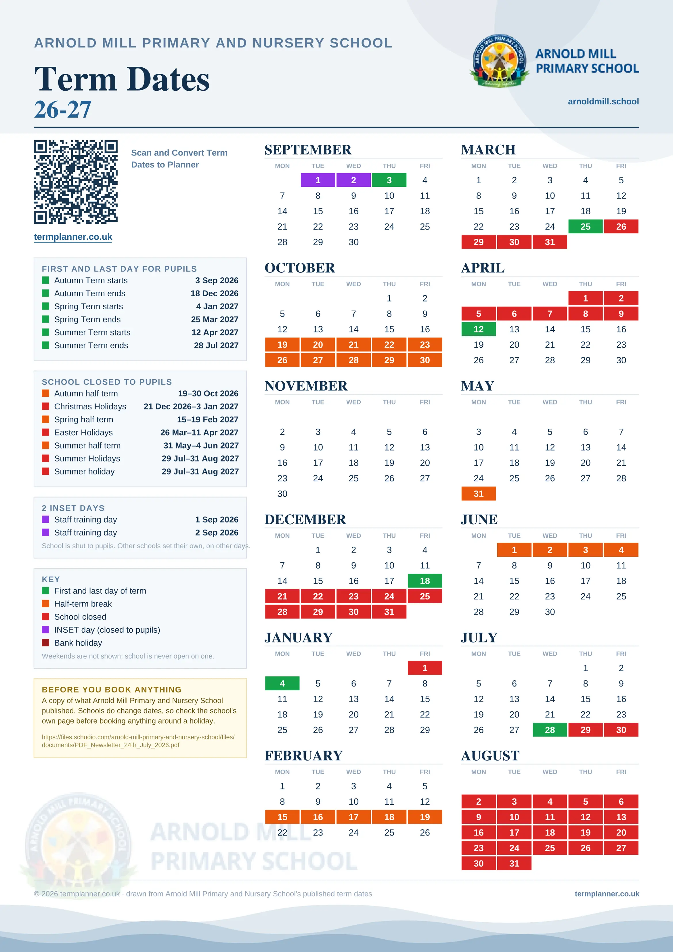 Arnold Mill Primary and Nursery School’s 2026/27 school year drawn as one sheet: twelve month grids from September to August, Monday to Friday, with autumn term 3 September to 18 December 2026, spring term 4 January to 25 March 2027, summer term 12 April to 28 July 2027. Half terms, holidays and bank holidays are filled in colour, the first and last day of each term is marked, 2 INSET days are picked out, and every date is listed again in words down the left.