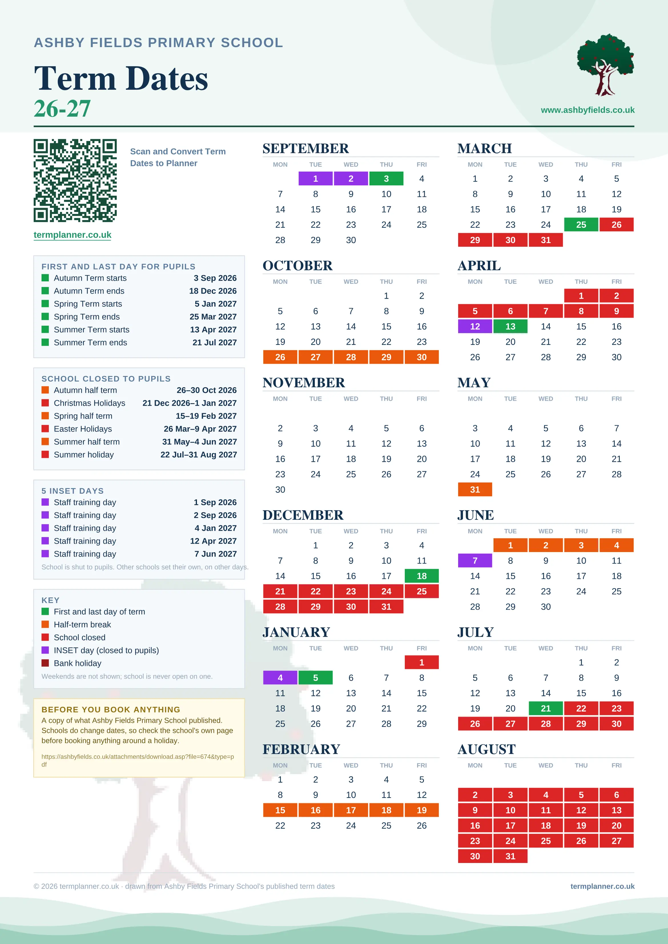 Ashby Fields Primary School’s 2026/27 school year drawn as one sheet: twelve month grids from September to August, Monday to Friday, with autumn term 3 September to 18 December 2026, spring term 5 January to 25 March 2027, summer term 13 April to 21 July 2027. Half terms, holidays and bank holidays are filled in colour, the first and last day of each term is marked, 5 INSET days are picked out, and every date is listed again in words down the left.