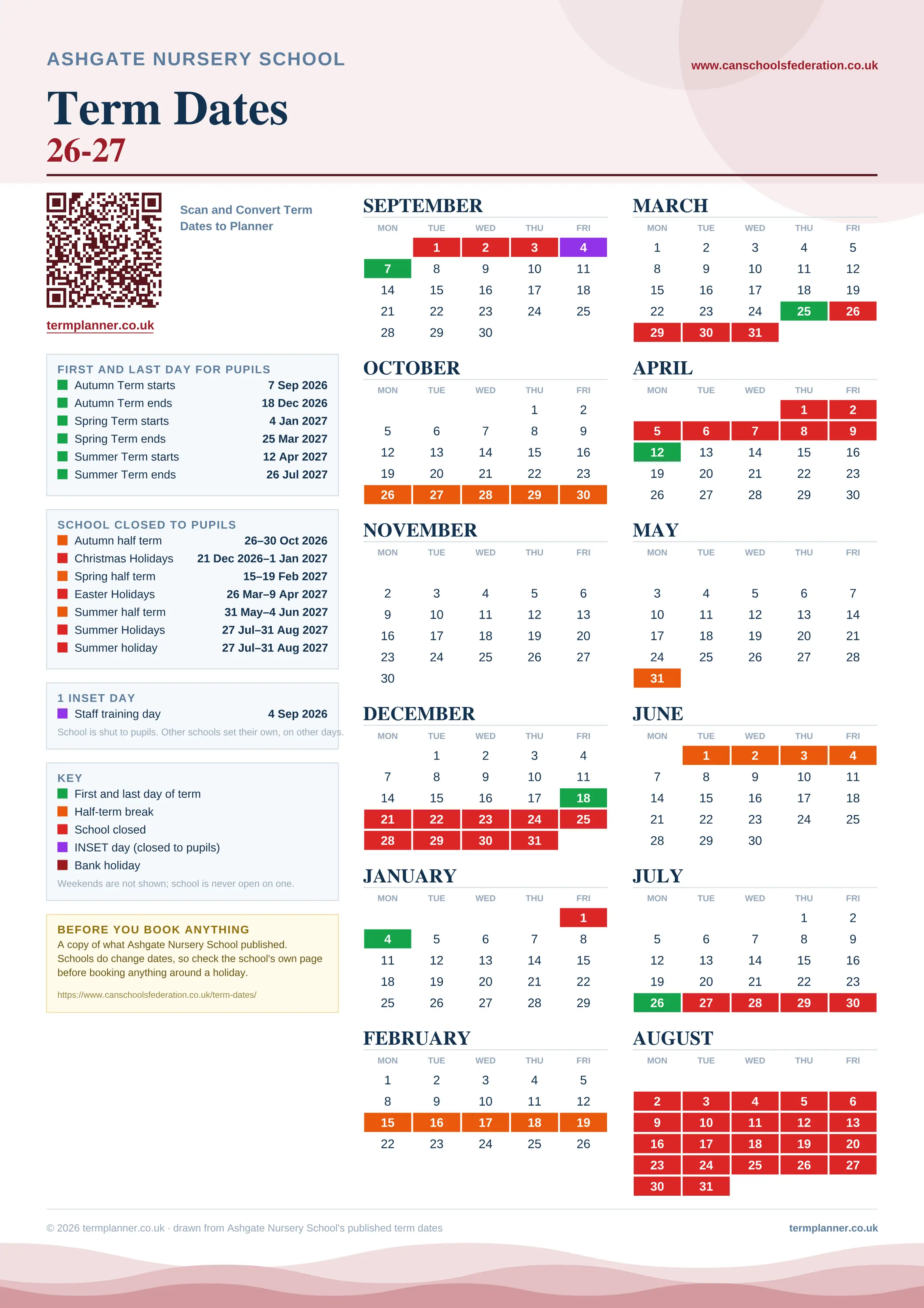 Ashgate Nursery School’s 2026/27 school year drawn as one sheet: twelve month grids from September to August, Monday to Friday, with autumn term 7 September to 18 December 2026, spring term 4 January to 25 March 2027, summer term 12 April to 26 July 2027. Half terms, holidays and bank holidays are filled in colour, the first and last day of each term is marked, 1 INSET day is picked out, and every date is listed again in words down the left.