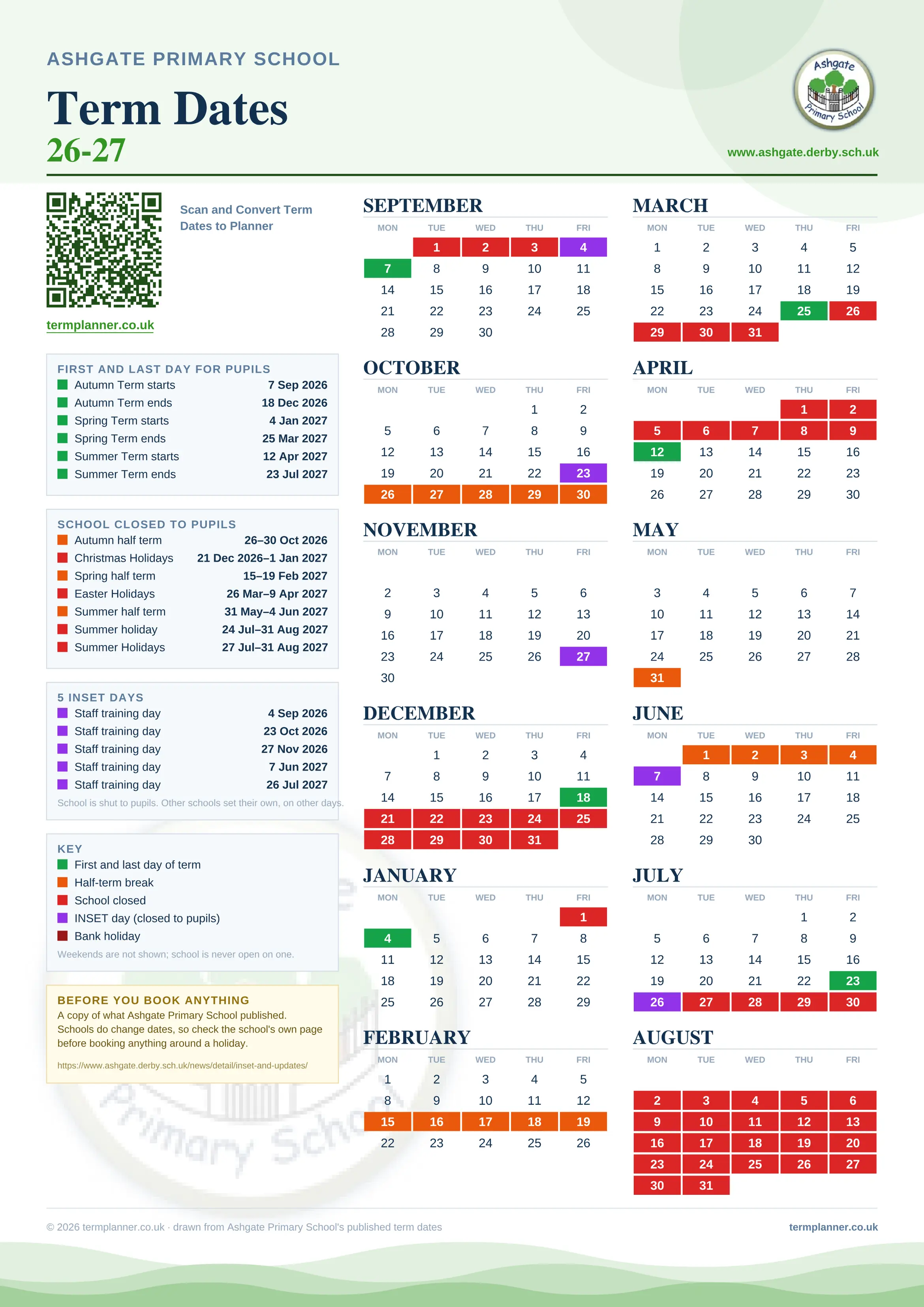 Ashgate Primary School’s 2026/27 school year drawn as one sheet: twelve month grids from September to August, Monday to Friday, with autumn term 7 September to 18 December 2026, spring term 4 January to 25 March 2027, summer term 12 April to 23 July 2027. Half terms, holidays and bank holidays are filled in colour, the first and last day of each term is marked, 5 INSET days are picked out, and every date is listed again in words down the left.