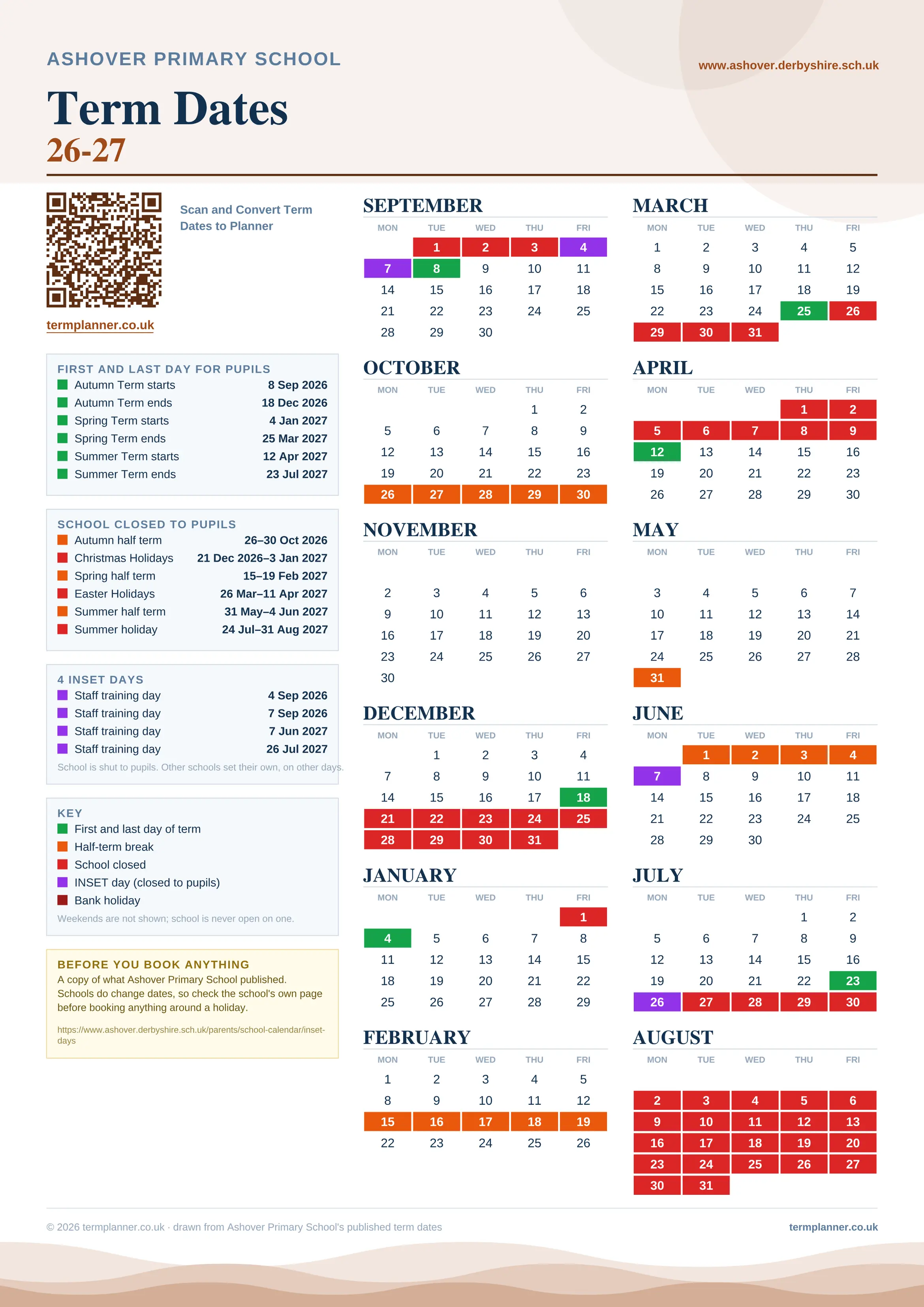 Ashover Primary School’s 2026/27 school year drawn as one sheet: twelve month grids from September to August, Monday to Friday, with autumn term 8 September to 18 December 2026, spring term 4 January to 25 March 2027, summer term 12 April to 23 July 2027. Half terms, holidays and bank holidays are filled in colour, the first and last day of each term is marked, 4 INSET days are picked out, and every date is listed again in words down the left.