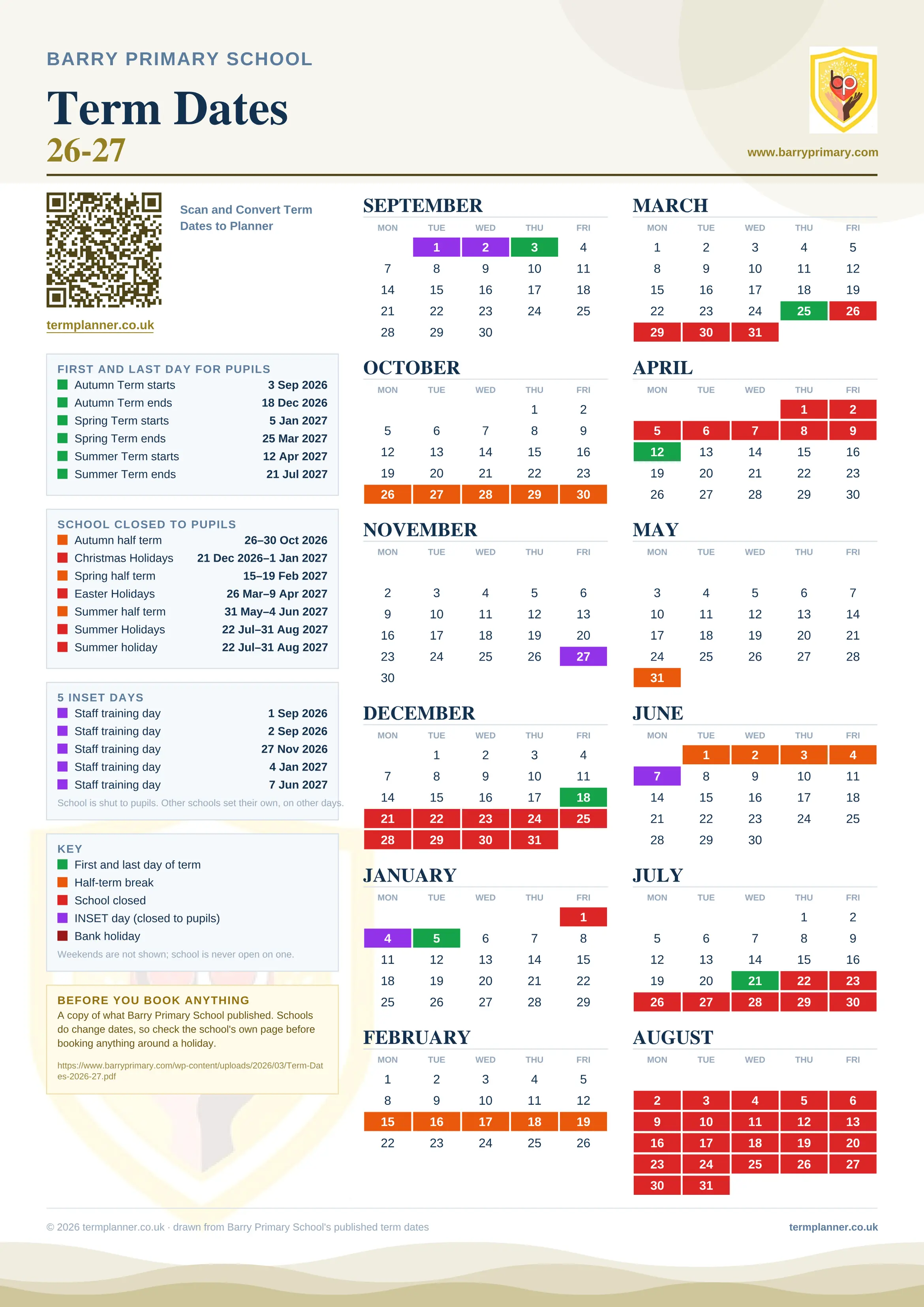 Barry Primary School’s 2026/27 school year drawn as one sheet: twelve month grids from September to August, Monday to Friday, with autumn term 3 September to 18 December 2026, spring term 5 January to 25 March 2027, summer term 12 April to 21 July 2027. Half terms, holidays and bank holidays are filled in colour, the first and last day of each term is marked, 5 INSET days are picked out, and every date is listed again in words down the left.