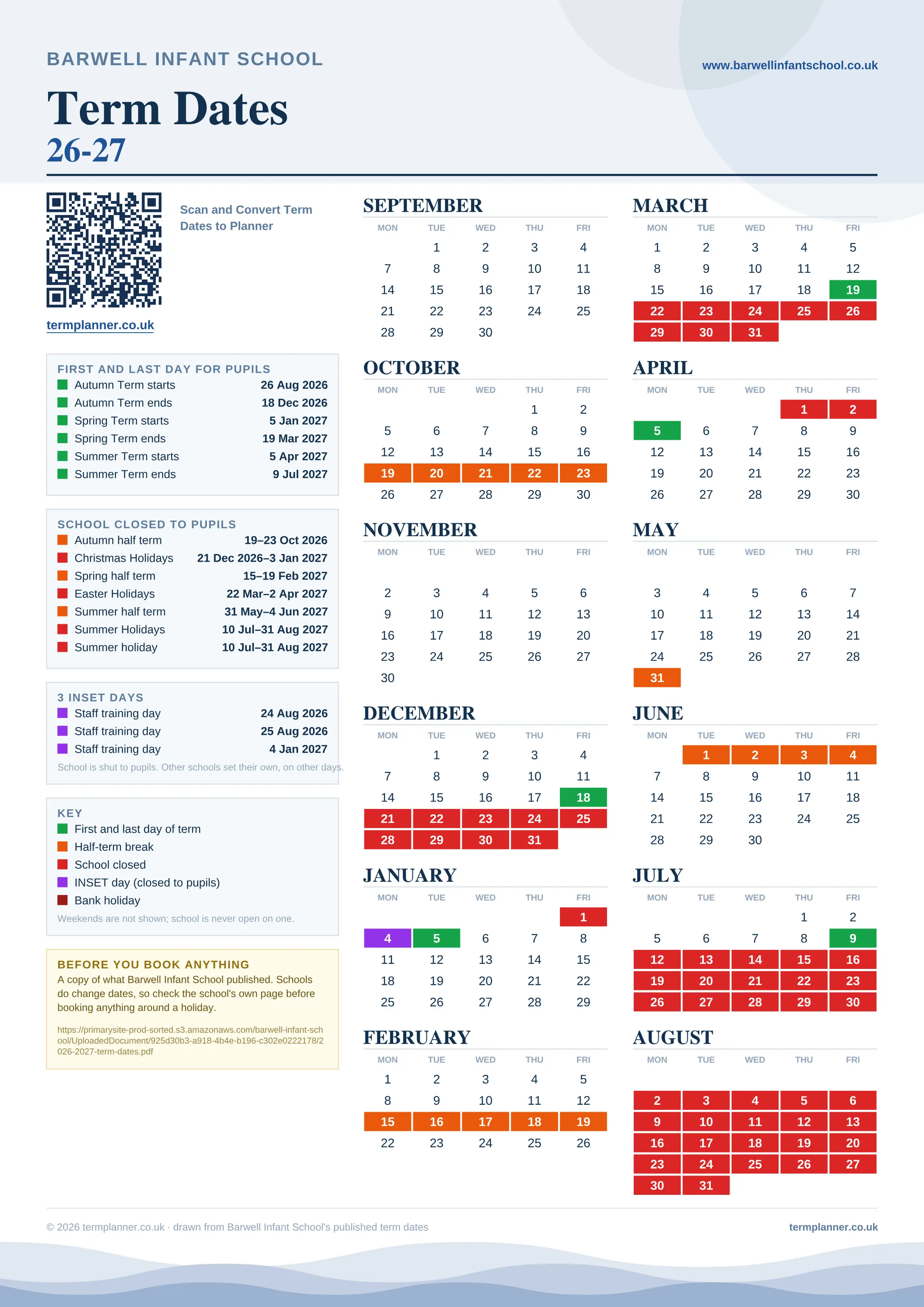 Barwell Infant School’s 2026/27 school year drawn as one sheet: twelve month grids from September to August, Monday to Friday, with autumn term 26 August to 18 December 2026, spring term 5 January to 19 March 2027, summer term 5 April to 9 July 2027. Half terms, holidays and bank holidays are filled in colour, the first and last day of each term is marked, 3 INSET days are picked out, and every date is listed again in words down the left.