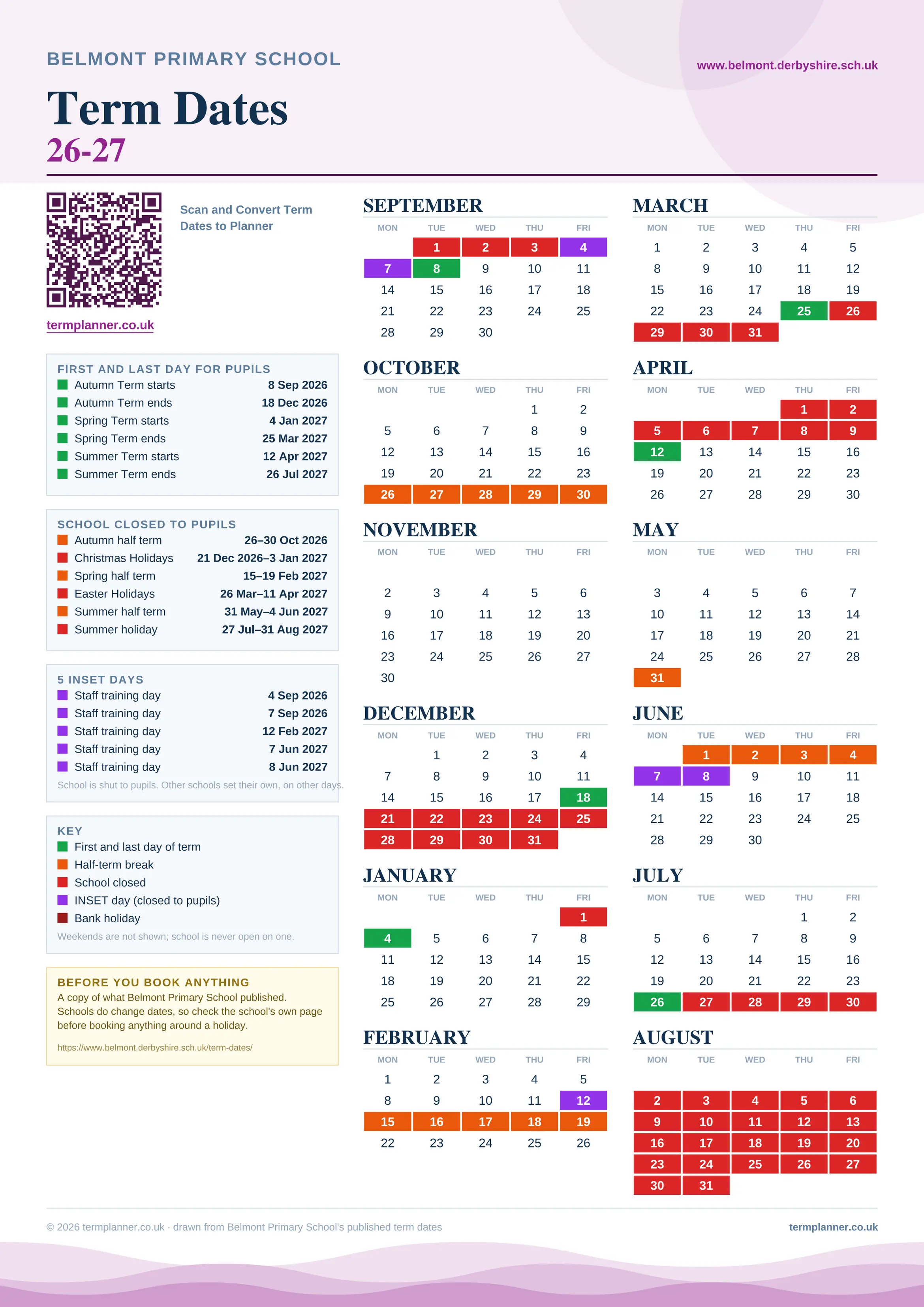 Belmont Primary School’s 2026/27 school year drawn as one sheet: twelve month grids from September to August, Monday to Friday, with autumn term 8 September to 18 December 2026, spring term 4 January to 25 March 2027, summer term 12 April to 26 July 2027. Half terms, holidays and bank holidays are filled in colour, the first and last day of each term is marked, 5 INSET days are picked out, and every date is listed again in words down the left.