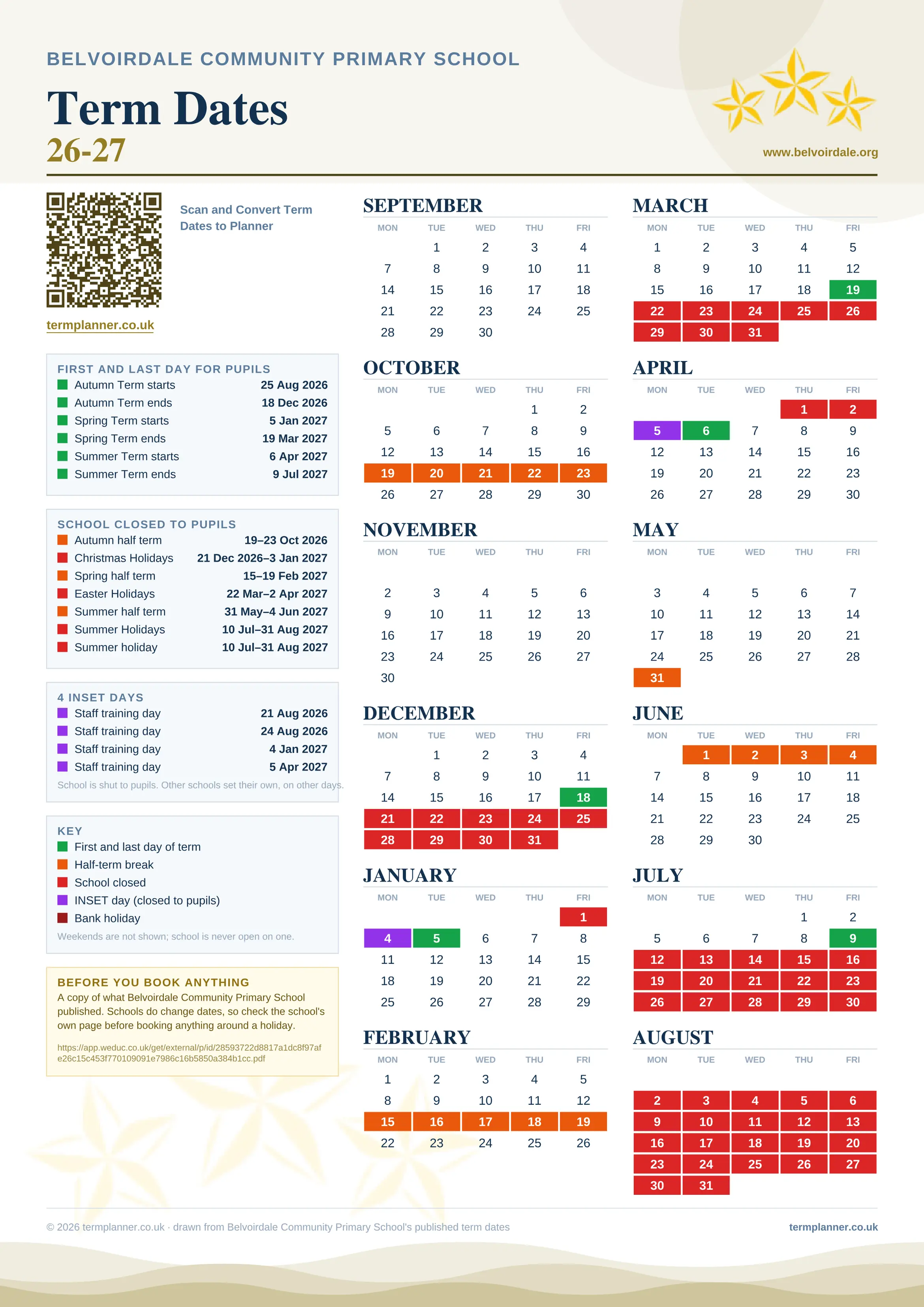 Belvoirdale Community Primary School’s 2026/27 school year drawn as one sheet: twelve month grids from September to August, Monday to Friday, with autumn term 25 August to 18 December 2026, spring term 5 January to 19 March 2027, summer term 6 April to 9 July 2027. Half terms, holidays and bank holidays are filled in colour, the first and last day of each term is marked, 4 INSET days are picked out, and every date is listed again in words down the left.