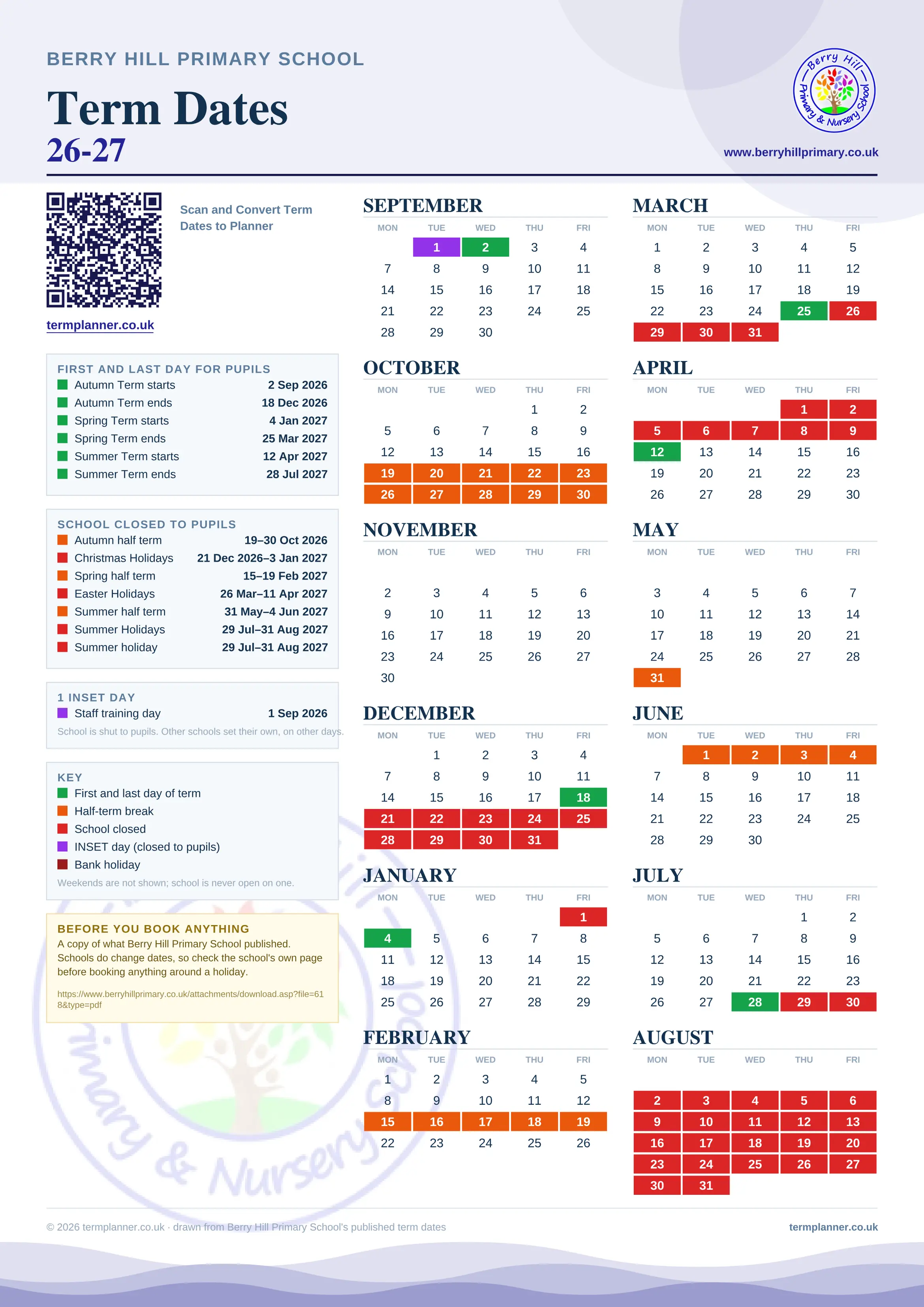 Berry Hill Primary School’s 2026/27 school year drawn as one sheet: twelve month grids from September to August, Monday to Friday, with autumn term 2 September to 18 December 2026, spring term 4 January to 25 March 2027, summer term 12 April to 28 July 2027. Half terms, holidays and bank holidays are filled in colour, the first and last day of each term is marked, 1 INSET day is picked out, and every date is listed again in words down the left.