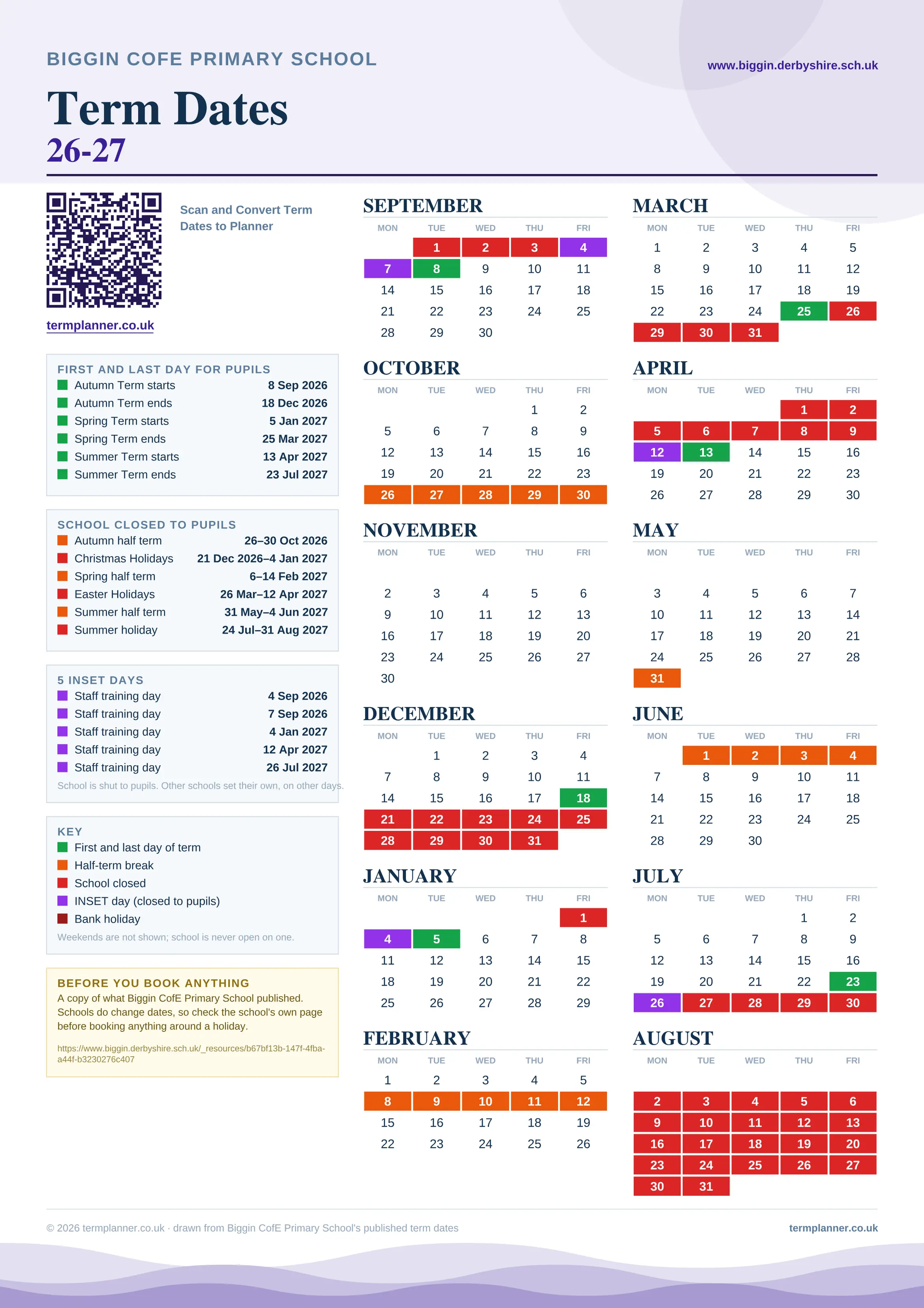 Biggin CofE Primary School’s 2026/27 school year drawn as one sheet: twelve month grids from September to August, Monday to Friday, with autumn term 8 September to 18 December 2026, spring term 5 January to 25 March 2027, summer term 13 April to 23 July 2027. Half terms, holidays and bank holidays are filled in colour, the first and last day of each term is marked, 5 INSET days are picked out, and every date is listed again in words down the left.