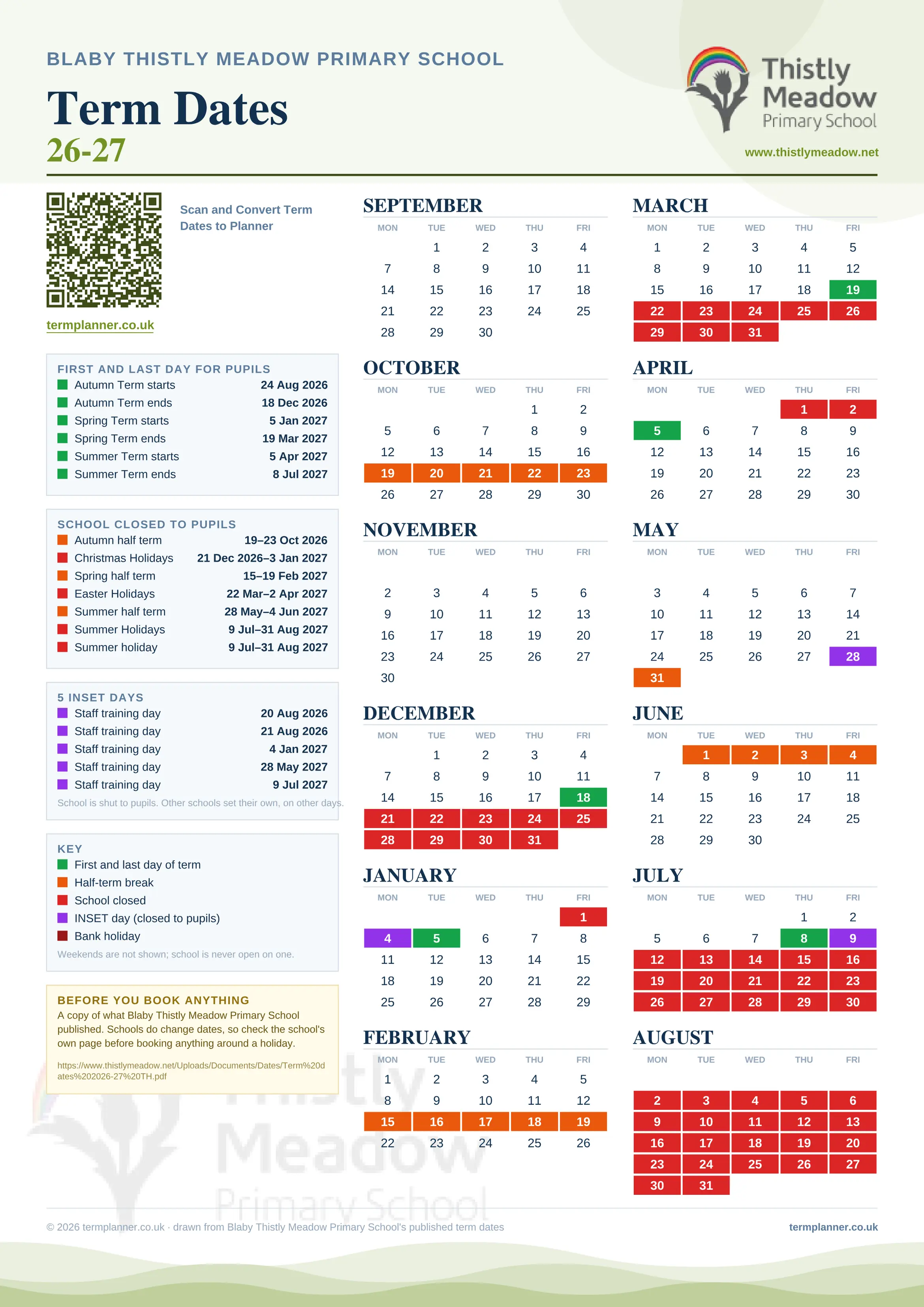 Blaby Thistly Meadow Primary School’s 2026/27 school year drawn as one sheet: twelve month grids from September to August, Monday to Friday, with autumn term 24 August to 18 December 2026, spring term 5 January to 19 March 2027, summer term 5 April to 8 July 2027. Half terms, holidays and bank holidays are filled in colour, the first and last day of each term is marked, 5 INSET days are picked out, and every date is listed again in words down the left.