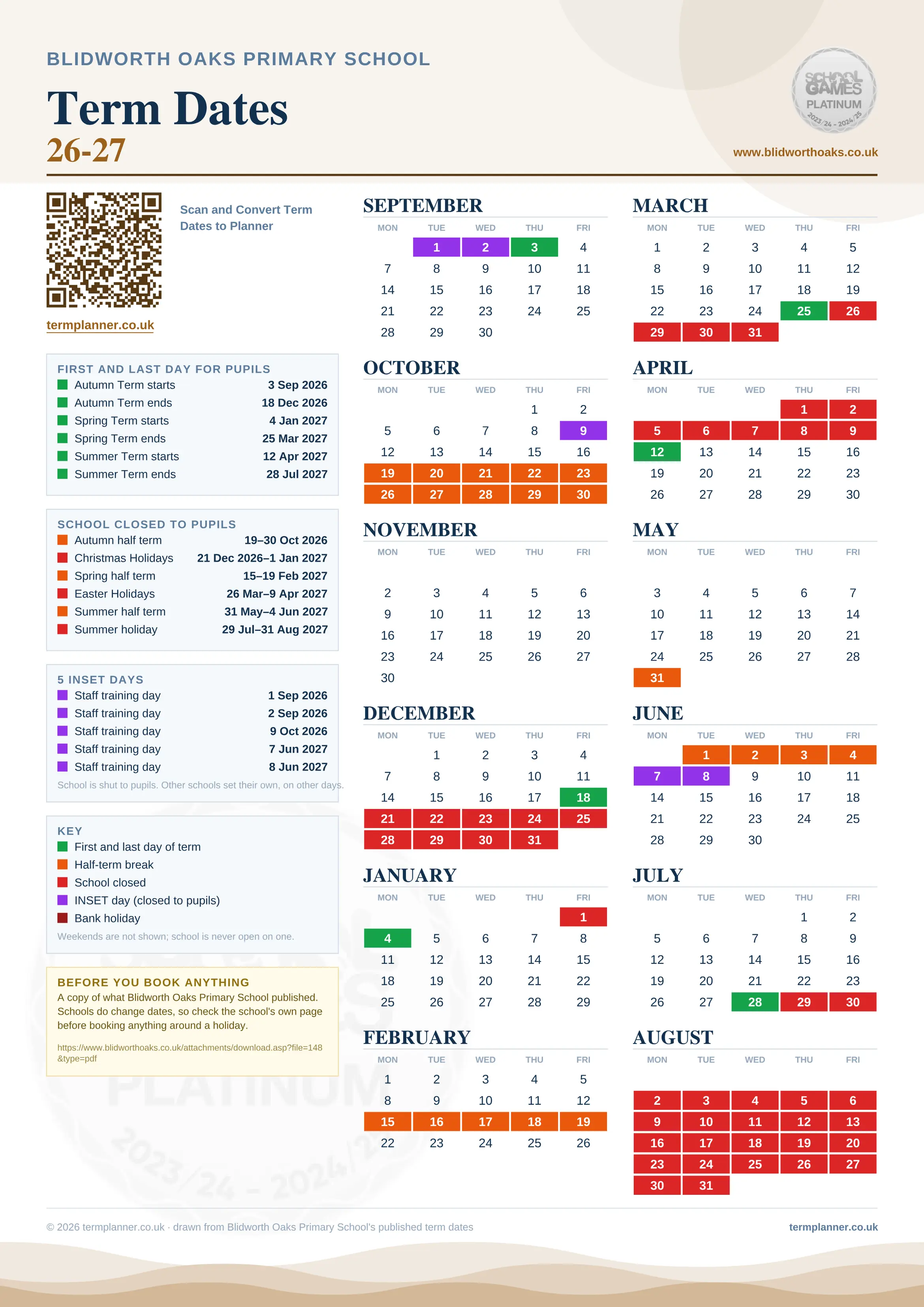 Blidworth Oaks Primary School’s 2026/27 school year drawn as one sheet: twelve month grids from September to August, Monday to Friday, with autumn term 3 September to 18 December 2026, spring term 4 January to 25 March 2027, summer term 12 April to 28 July 2027. Half terms, holidays and bank holidays are filled in colour, the first and last day of each term is marked, 5 INSET days are picked out, and every date is listed again in words down the left.