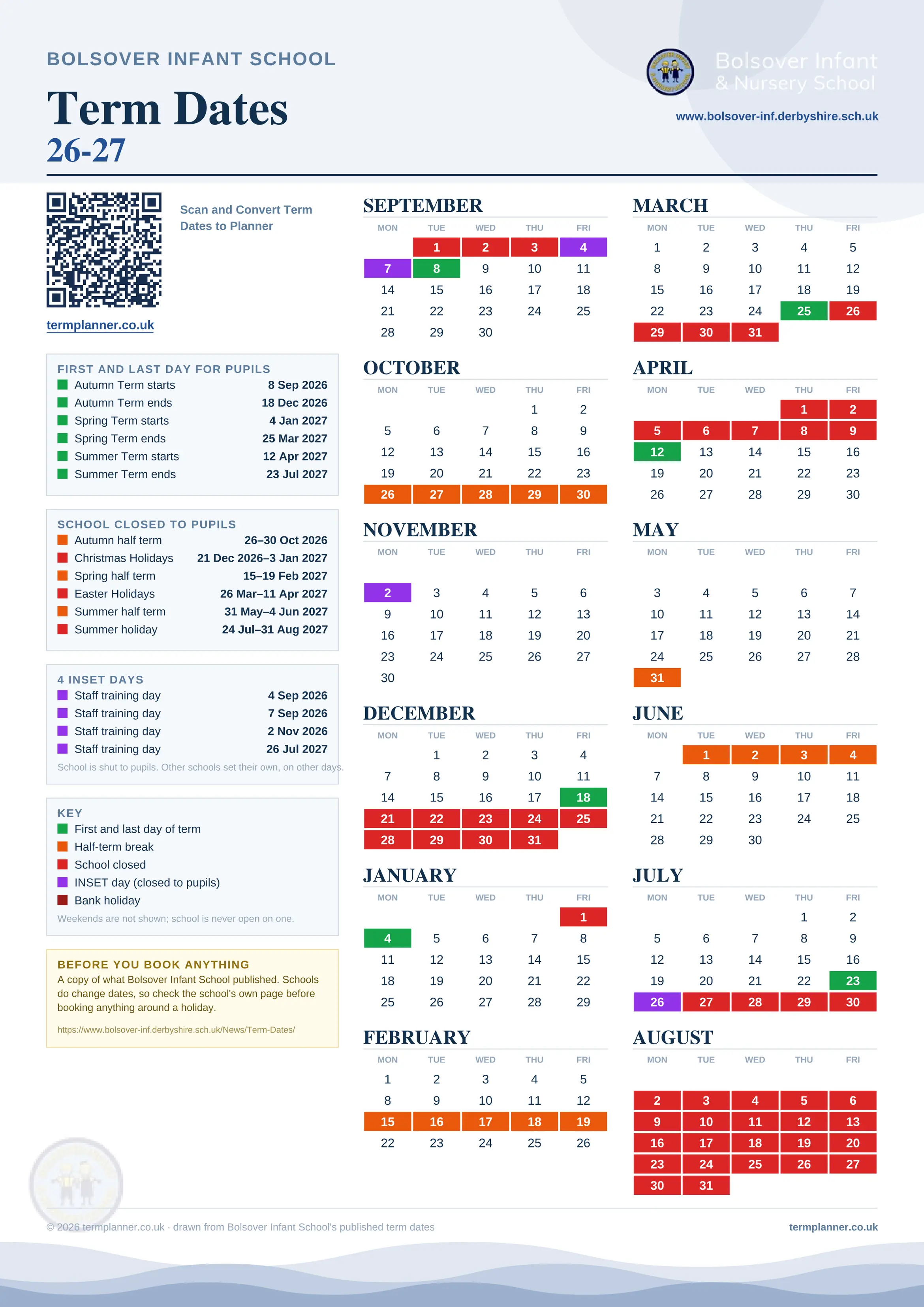 Bolsover Infant School’s 2026/27 school year drawn as one sheet: twelve month grids from September to August, Monday to Friday, with autumn term 8 September to 18 December 2026, spring term 4 January to 25 March 2027, summer term 12 April to 23 July 2027. Half terms, holidays and bank holidays are filled in colour, the first and last day of each term is marked, 4 INSET days are picked out, and every date is listed again in words down the left.