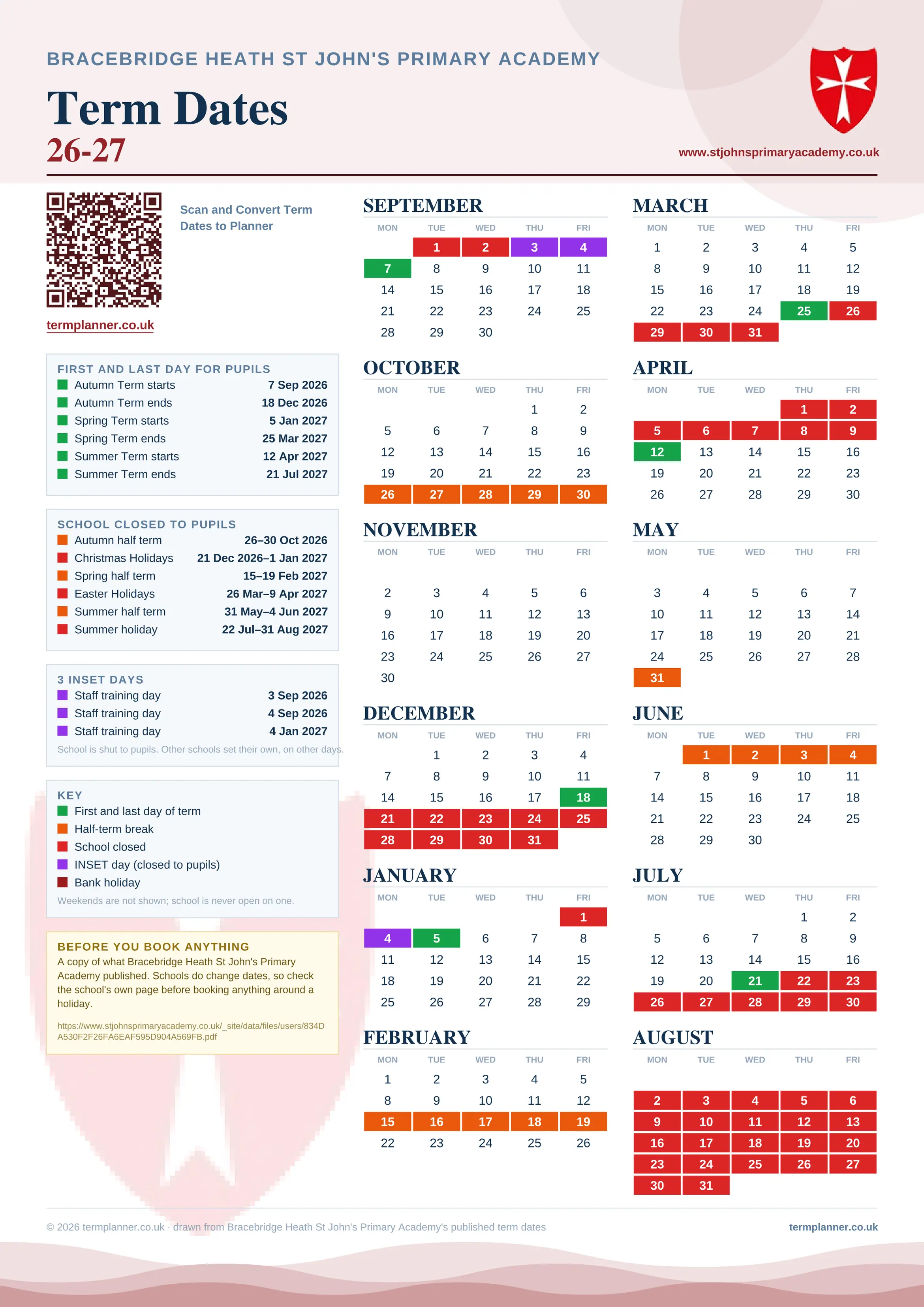 Bracebridge Heath St John's Primary Academy’s 2026/27 school year drawn as one sheet: twelve month grids from September to August, Monday to Friday, with autumn term 7 September to 18 December 2026, spring term 5 January to 25 March 2027, summer term 12 April to 21 July 2027. Half terms, holidays and bank holidays are filled in colour, the first and last day of each term is marked, 3 INSET days are picked out, and every date is listed again in words down the left.