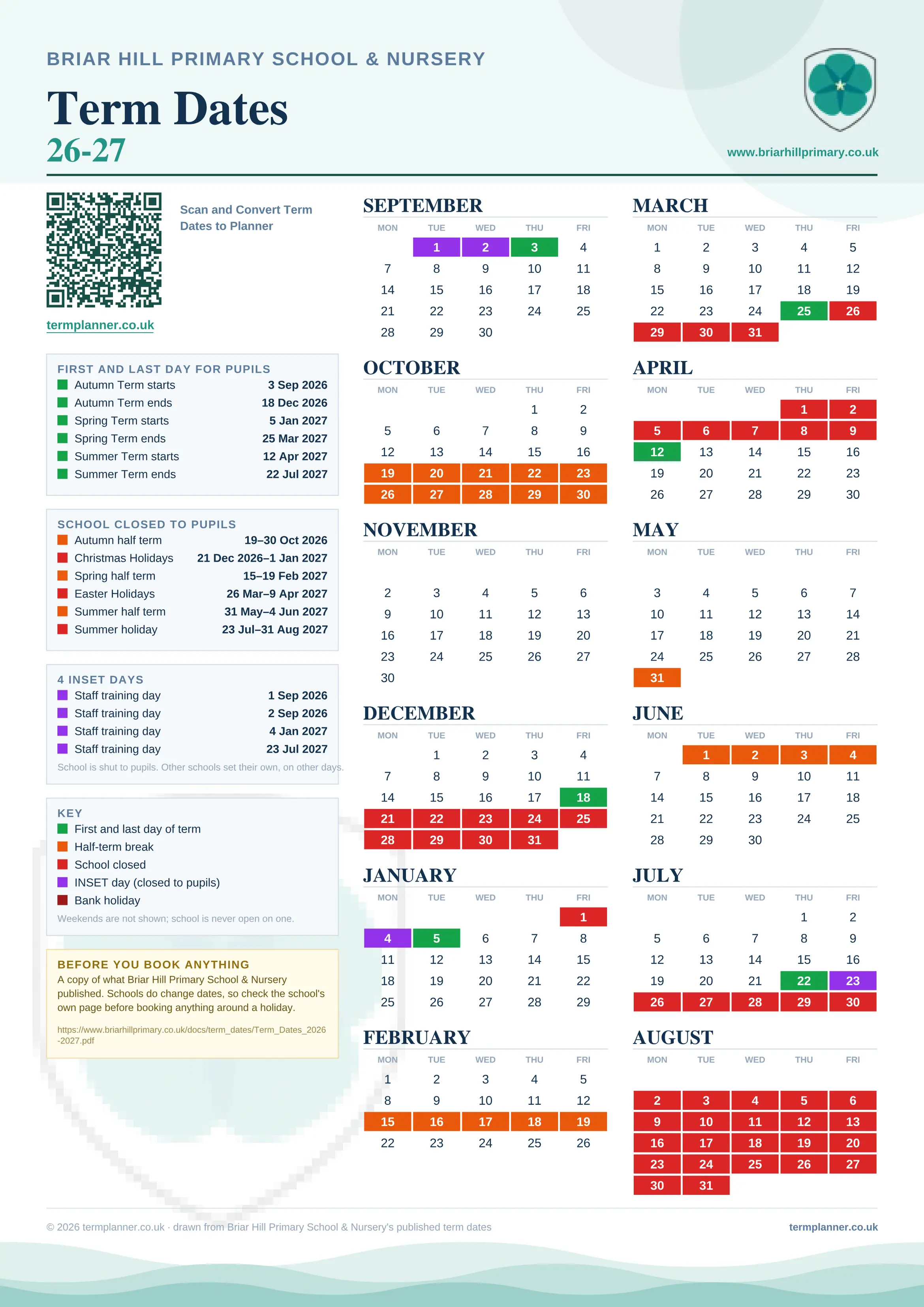Briar Hill Primary School & Nursery’s 2026/27 school year drawn as one sheet: twelve month grids from September to August, Monday to Friday, with autumn term 3 September to 18 December 2026, spring term 5 January to 25 March 2027, summer term 12 April to 22 July 2027. Half terms, holidays and bank holidays are filled in colour, the first and last day of each term is marked, 4 INSET days are picked out, and every date is listed again in words down the left.