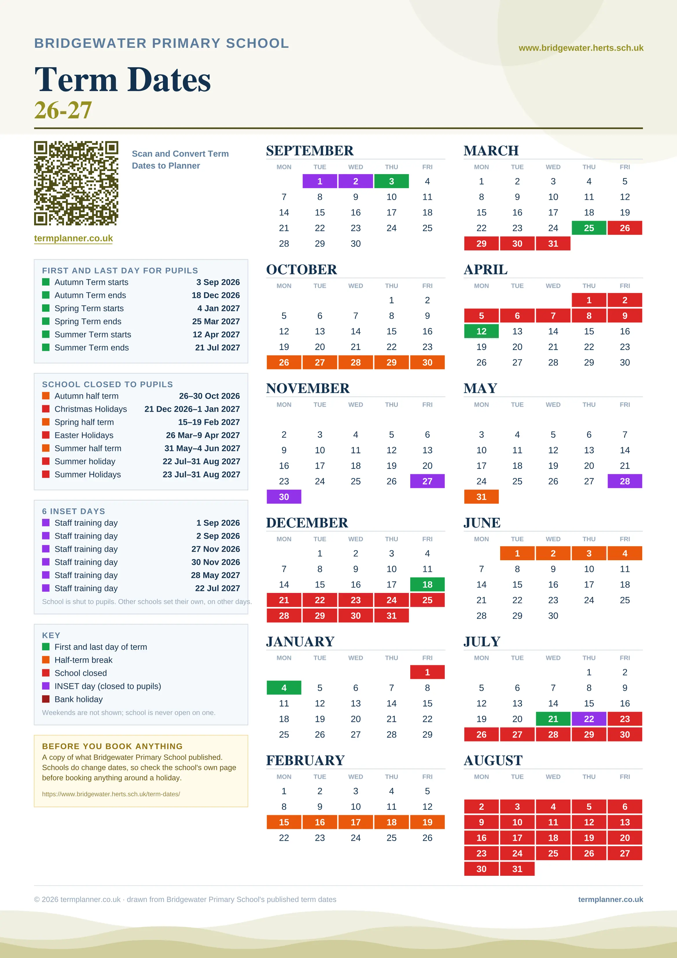Bridgewater Primary School’s 2026/27 school year drawn as one sheet: twelve month grids from September to August, Monday to Friday, with autumn term 3 September to 18 December 2026, spring term 4 January to 25 March 2027, summer term 12 April to 21 July 2027. Half terms, holidays and bank holidays are filled in colour, the first and last day of each term is marked, 6 INSET days are picked out, and every date is listed again in words down the left.