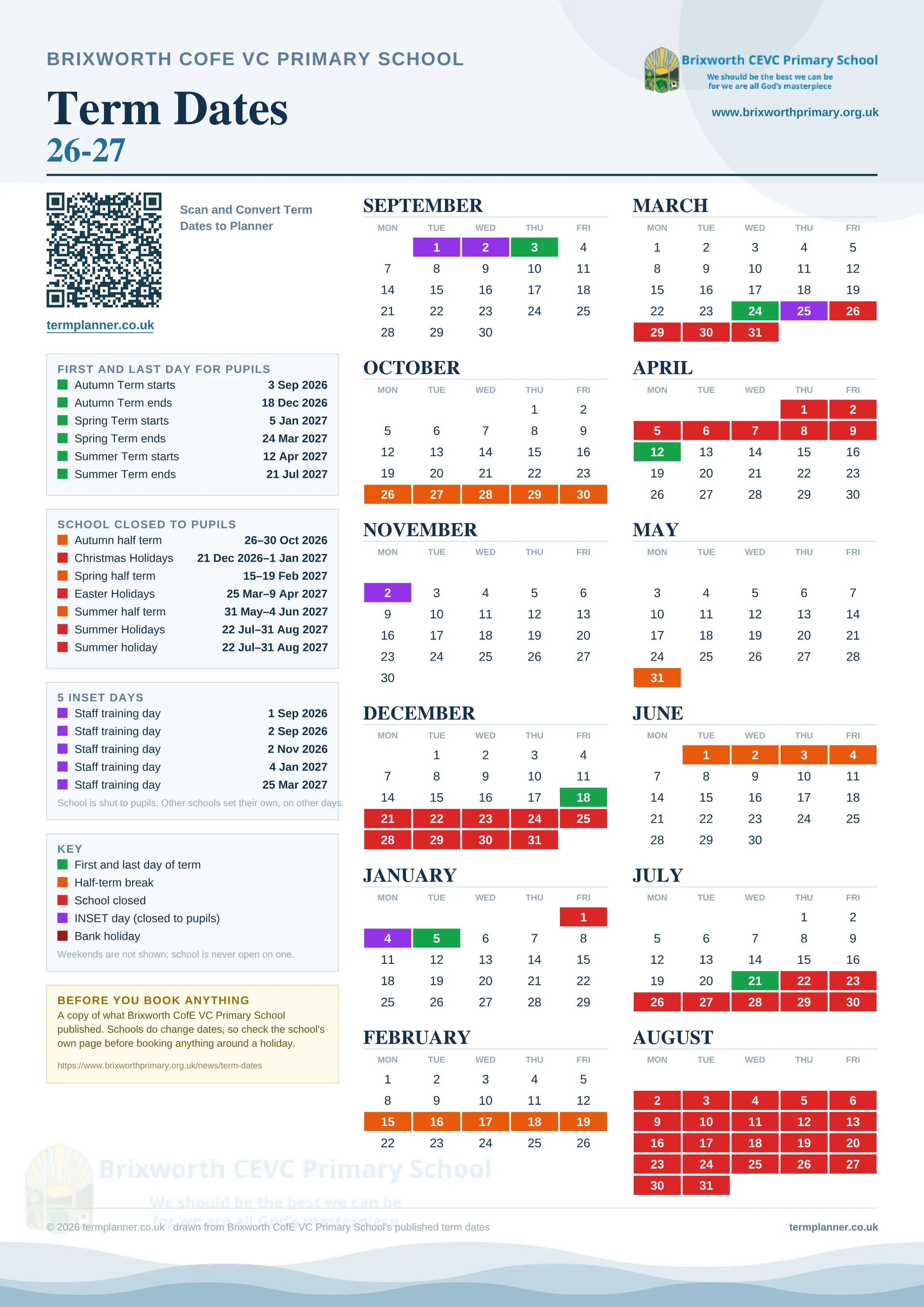 Brixworth CofE VC Primary School’s 2026/27 school year drawn as one sheet: twelve month grids from September to August, Monday to Friday, with autumn term 3 September to 18 December 2026, spring term 5 January to 24 March 2027, summer term 12 April to 21 July 2027. Half terms, holidays and bank holidays are filled in colour, the first and last day of each term is marked, 5 INSET days are picked out, and every date is listed again in words down the left.