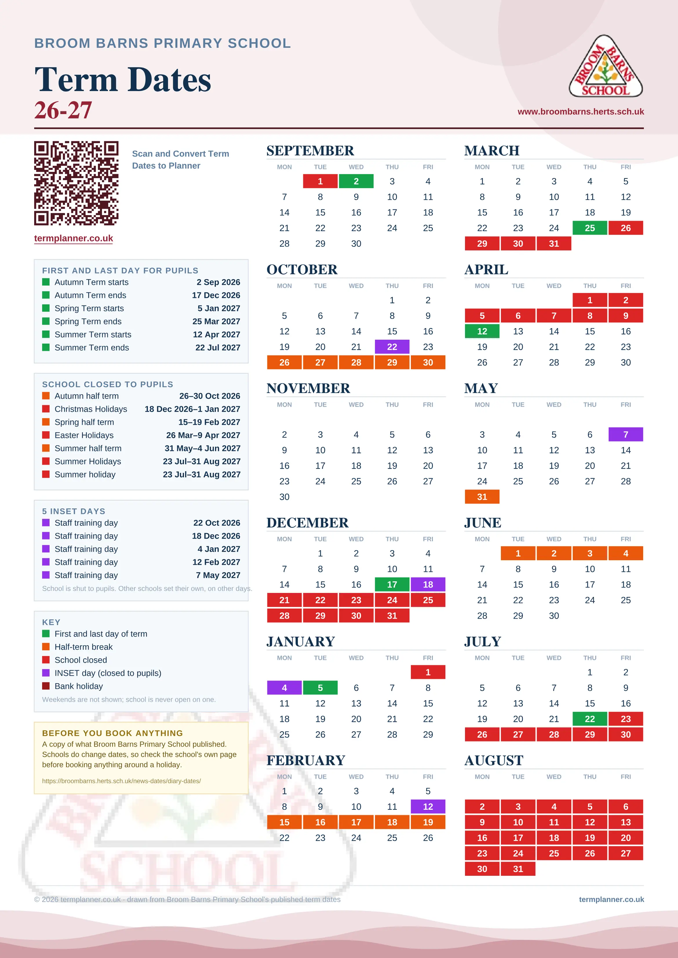 Broom Barns Primary School’s 2026/27 school year drawn as one sheet: twelve month grids from September to August, Monday to Friday, with autumn term 2 September to 17 December 2026, spring term 5 January to 25 March 2027, summer term 12 April to 22 July 2027. Half terms, holidays and bank holidays are filled in colour, the first and last day of each term is marked, 5 INSET days are picked out, and every date is listed again in words down the left.