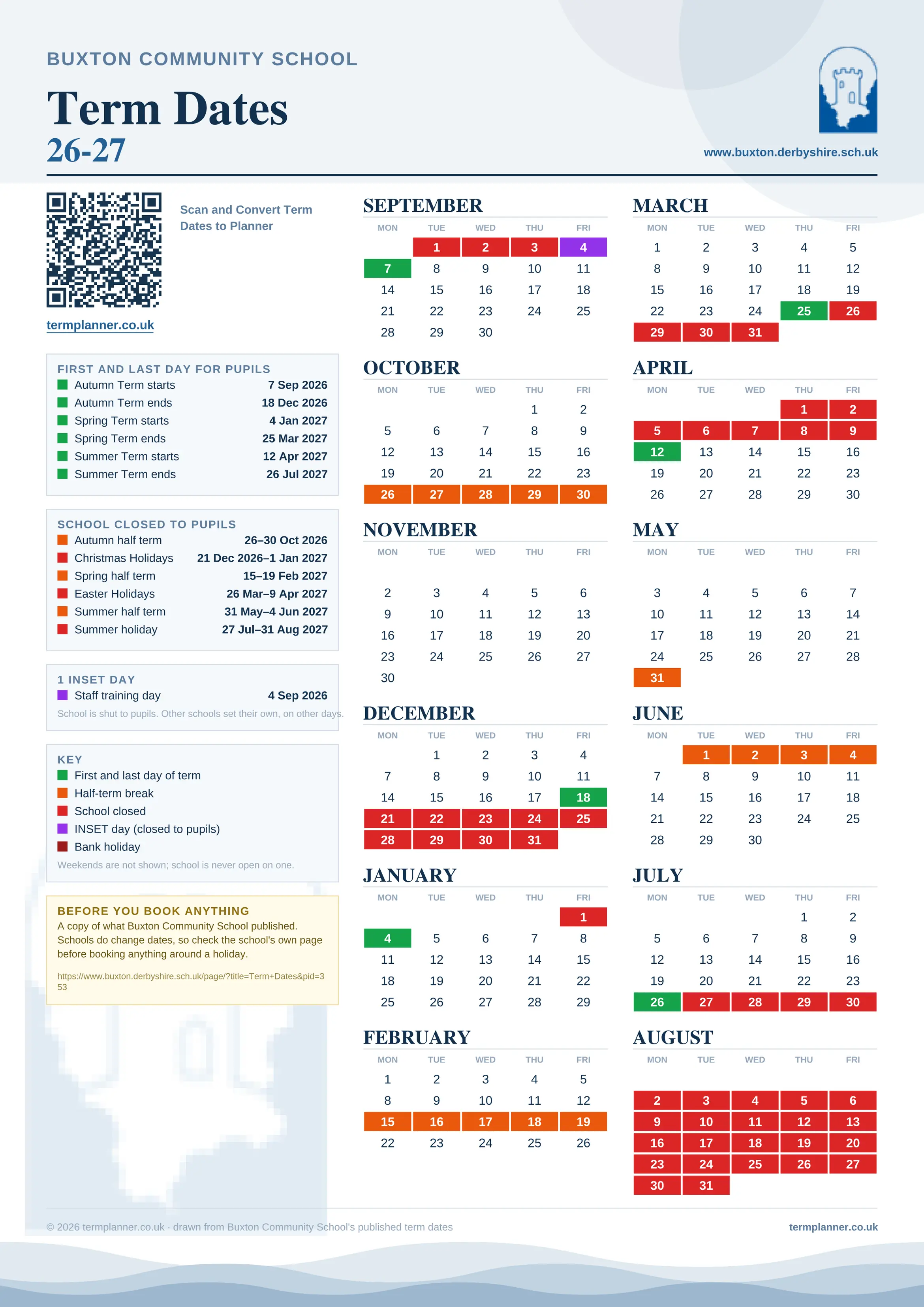 Buxton Community School’s 2026/27 school year drawn as one sheet: twelve month grids from September to August, Monday to Friday, with autumn term 7 September to 18 December 2026, spring term 4 January to 25 March 2027, summer term 12 April to 26 July 2027. Half terms, holidays and bank holidays are filled in colour, the first and last day of each term is marked, 1 INSET day is picked out, and every date is listed again in words down the left.