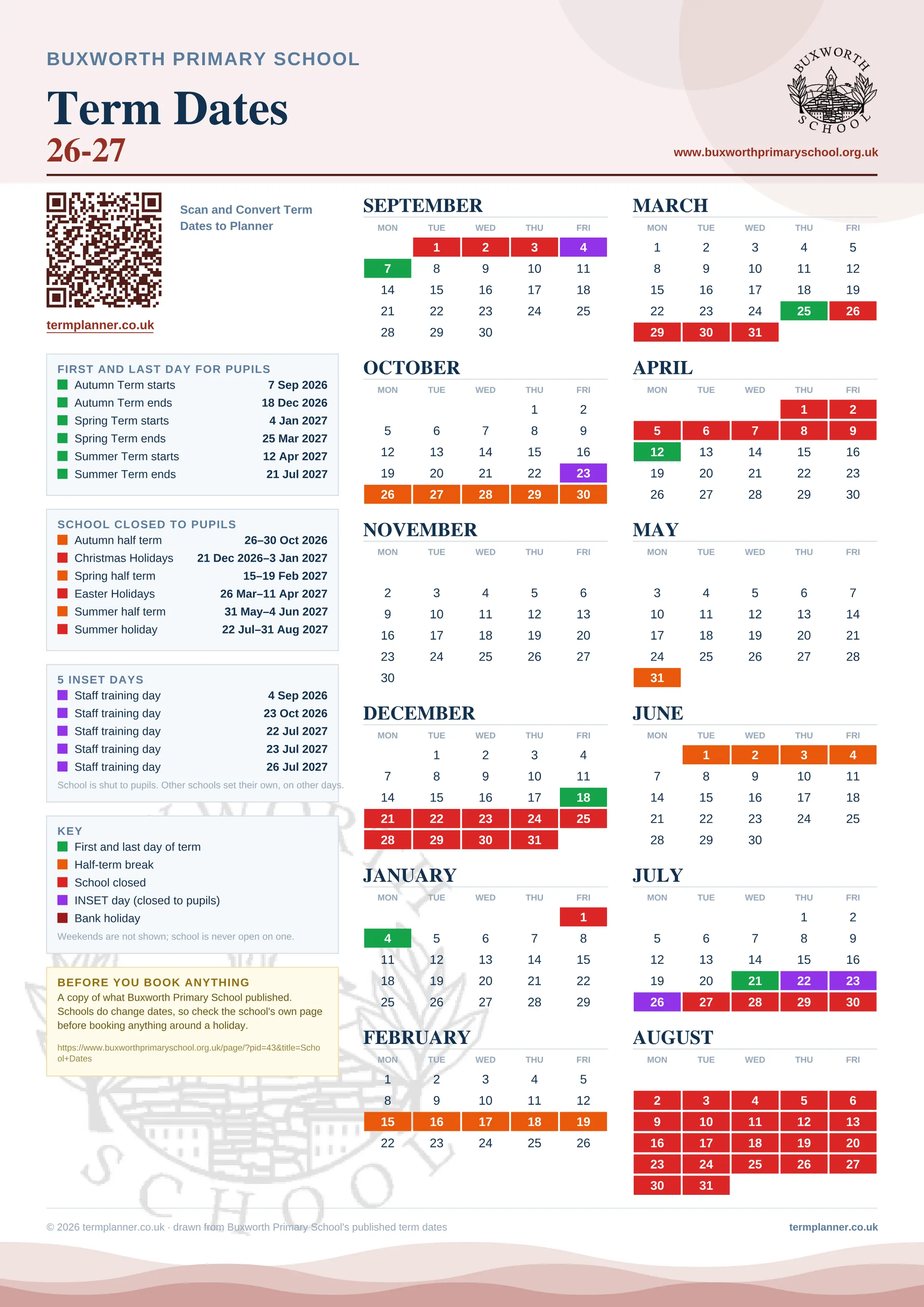 Buxworth Primary School’s 2026/27 school year drawn as one sheet: twelve month grids from September to August, Monday to Friday, with autumn term 7 September to 18 December 2026, spring term 4 January to 25 March 2027, summer term 12 April to 21 July 2027. Half terms, holidays and bank holidays are filled in colour, the first and last day of each term is marked, 5 INSET days are picked out, and every date is listed again in words down the left.