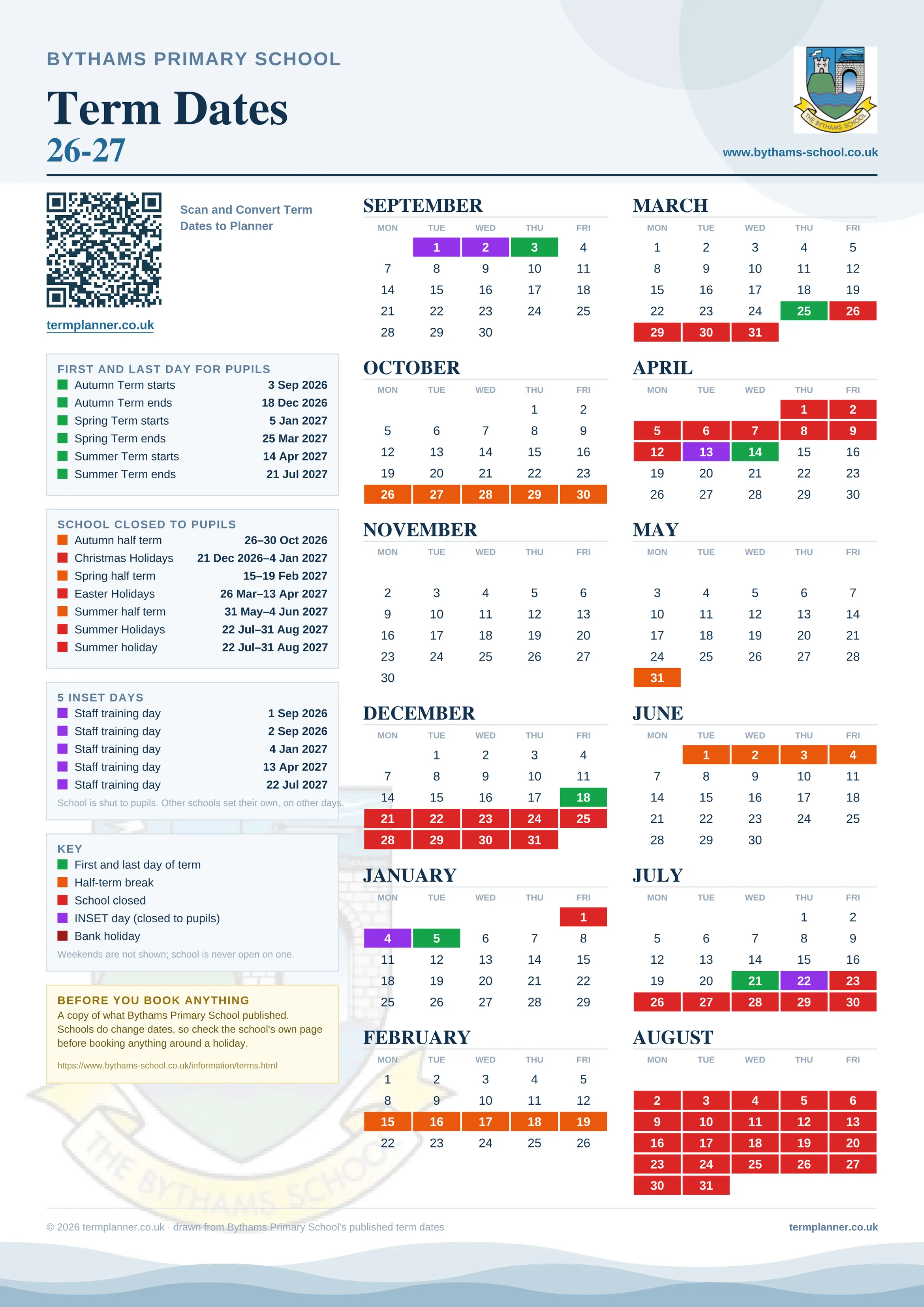 Bythams Primary School’s 2026/27 school year drawn as one sheet: twelve month grids from September to August, Monday to Friday, with autumn term 3 September to 18 December 2026, spring term 5 January to 25 March 2027, summer term 14 April to 21 July 2027. Half terms, holidays and bank holidays are filled in colour, the first and last day of each term is marked, 5 INSET days are picked out, and every date is listed again in words down the left.