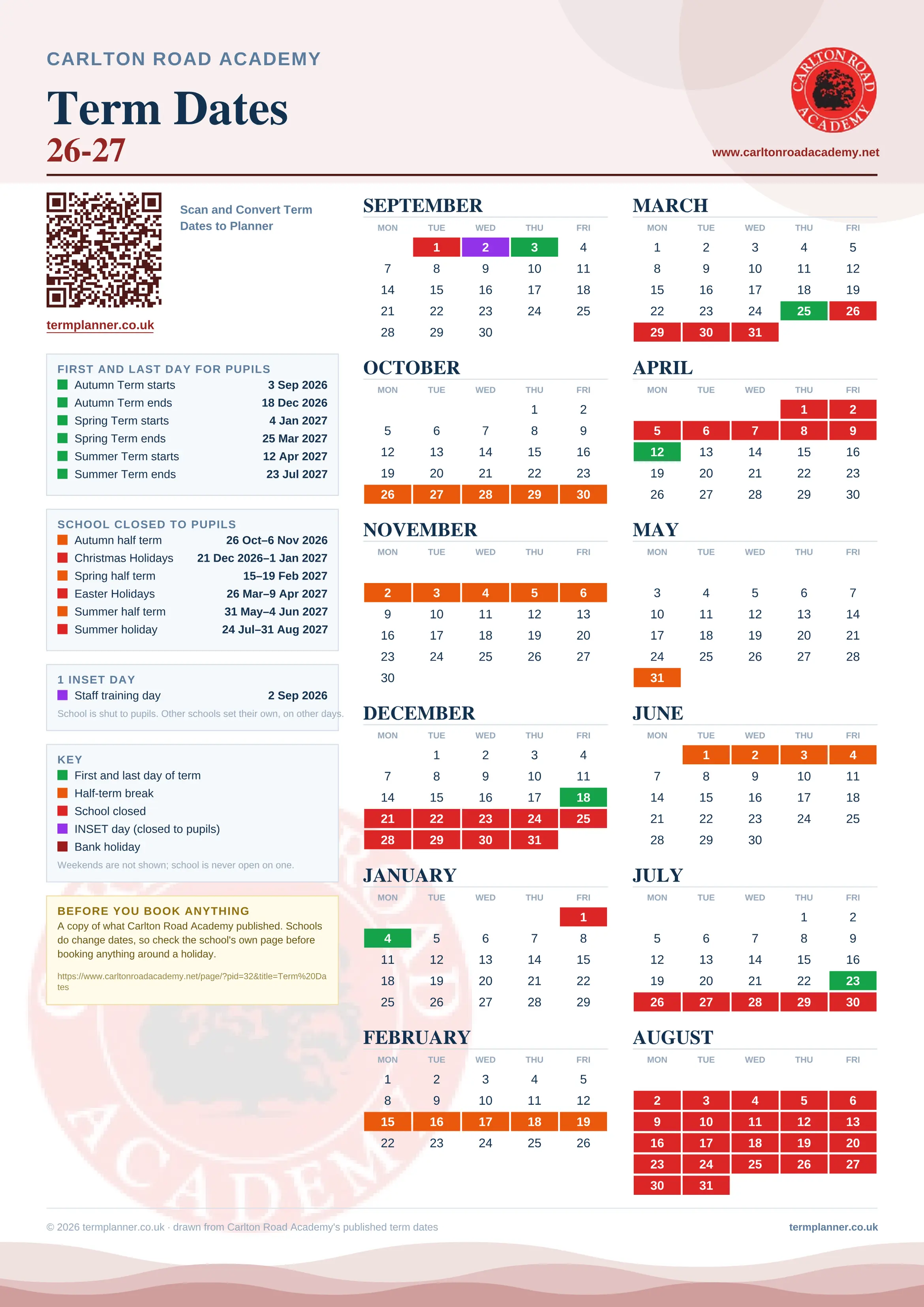 Carlton Road Academy’s 2026/27 school year drawn as one sheet: twelve month grids from September to August, Monday to Friday, with autumn term 3 September to 18 December 2026, spring term 4 January to 25 March 2027, summer term 12 April to 23 July 2027. Half terms, holidays and bank holidays are filled in colour, the first and last day of each term is marked, 1 INSET day is picked out, and every date is listed again in words down the left.