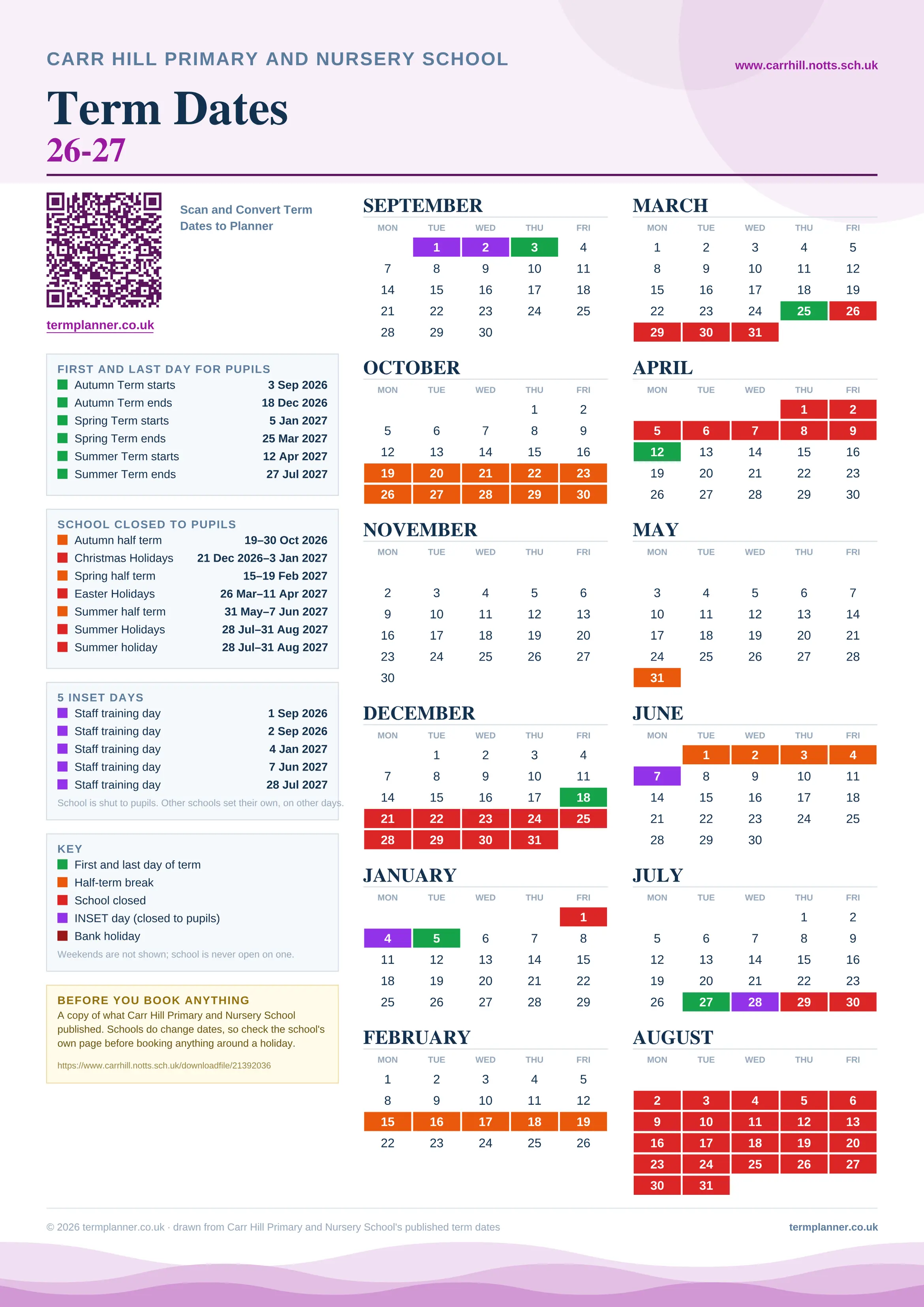 Carr Hill Primary and Nursery School’s 2026/27 school year drawn as one sheet: twelve month grids from September to August, Monday to Friday, with autumn term 3 September to 18 December 2026, spring term 5 January to 25 March 2027, summer term 12 April to 27 July 2027. Half terms, holidays and bank holidays are filled in colour, the first and last day of each term is marked, 5 INSET days are picked out, and every date is listed again in words down the left.