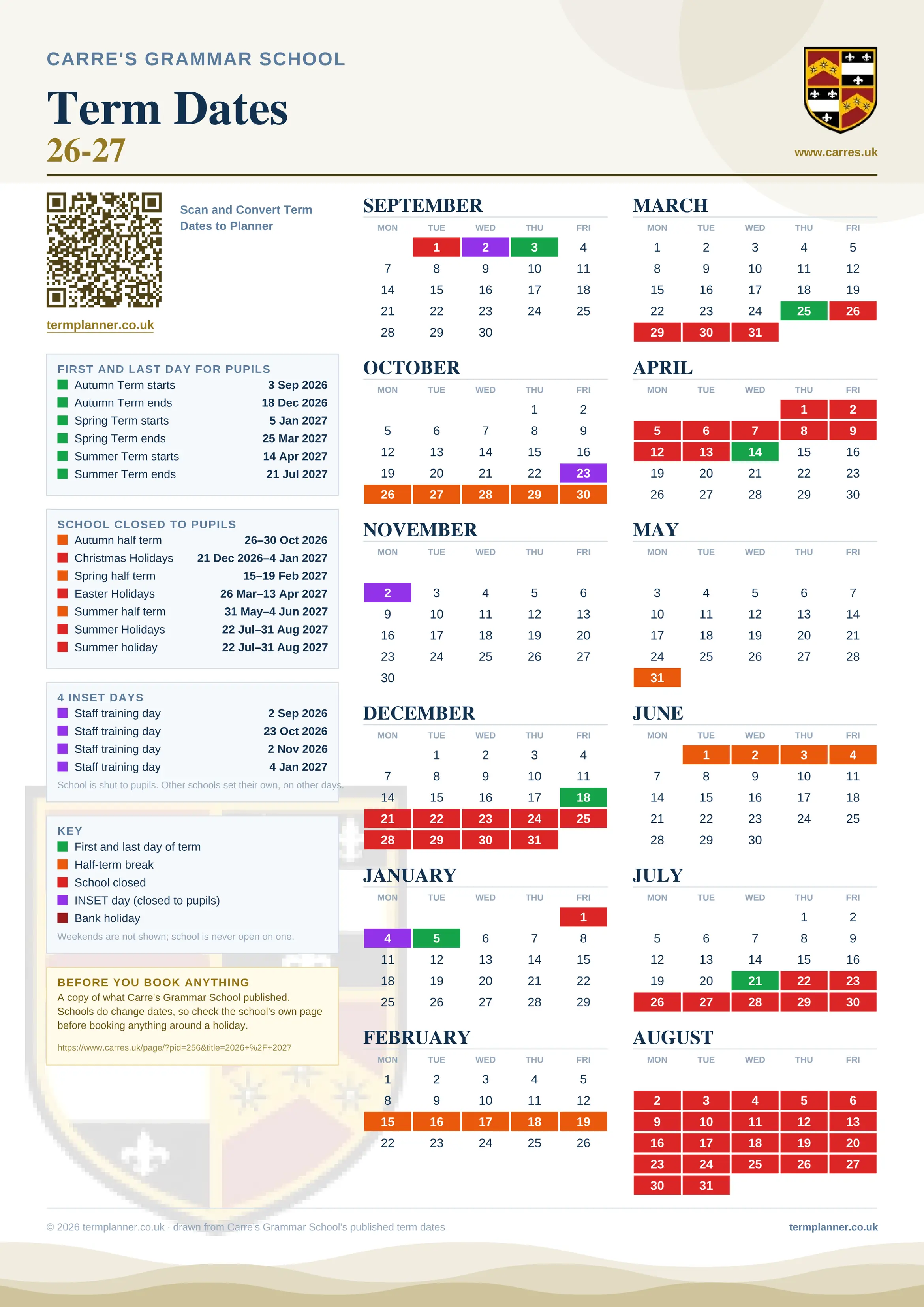 Carre's Grammar School’s 2026/27 school year drawn as one sheet: twelve month grids from September to August, Monday to Friday, with autumn term 3 September to 18 December 2026, spring term 5 January to 25 March 2027, summer term 14 April to 21 July 2027. Half terms, holidays and bank holidays are filled in colour, the first and last day of each term is marked, 4 INSET days are picked out, and every date is listed again in words down the left.