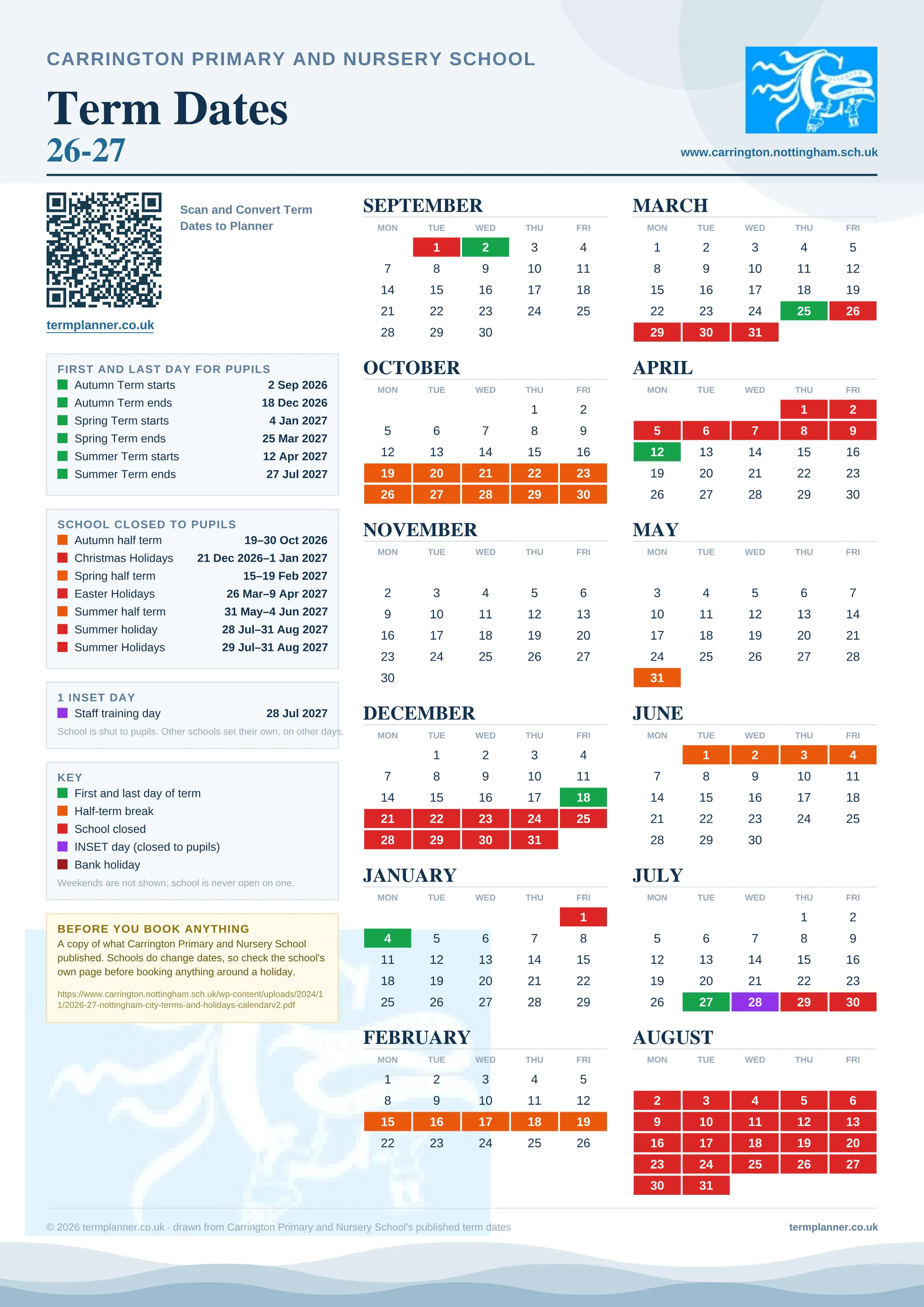 Carrington Primary and Nursery School’s 2026/27 school year drawn as one sheet: twelve month grids from September to August, Monday to Friday, with autumn term 2 September to 18 December 2026, spring term 4 January to 25 March 2027, summer term 12 April to 27 July 2027. Half terms, holidays and bank holidays are filled in colour, the first and last day of each term is marked, 1 INSET day is picked out, and every date is listed again in words down the left.