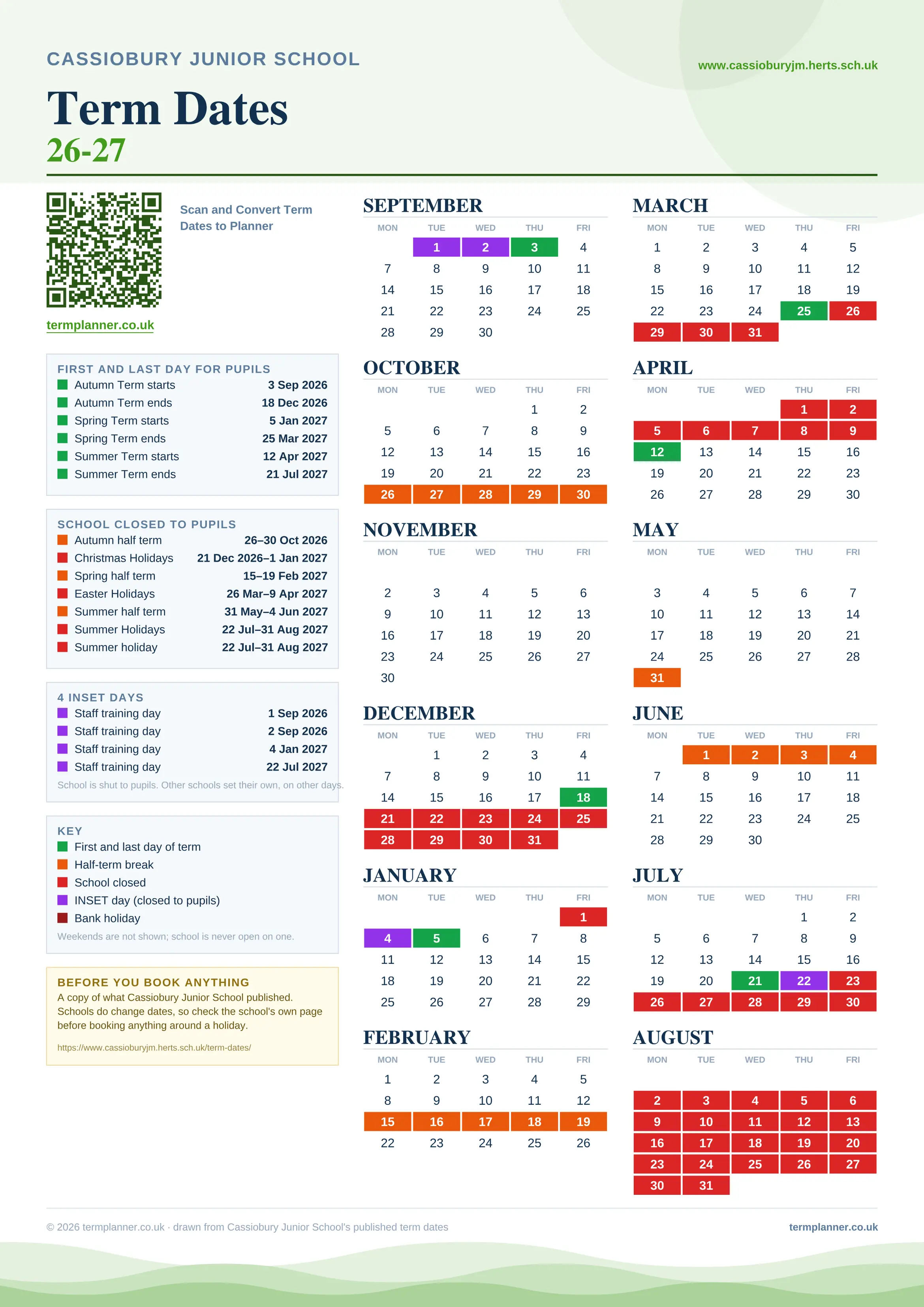 Cassiobury Junior School’s 2026/27 school year drawn as one sheet: twelve month grids from September to August, Monday to Friday, with autumn term 3 September to 18 December 2026, spring term 5 January to 25 March 2027, summer term 12 April to 21 July 2027. Half terms, holidays and bank holidays are filled in colour, the first and last day of each term is marked, 4 INSET days are picked out, and every date is listed again in words down the left.