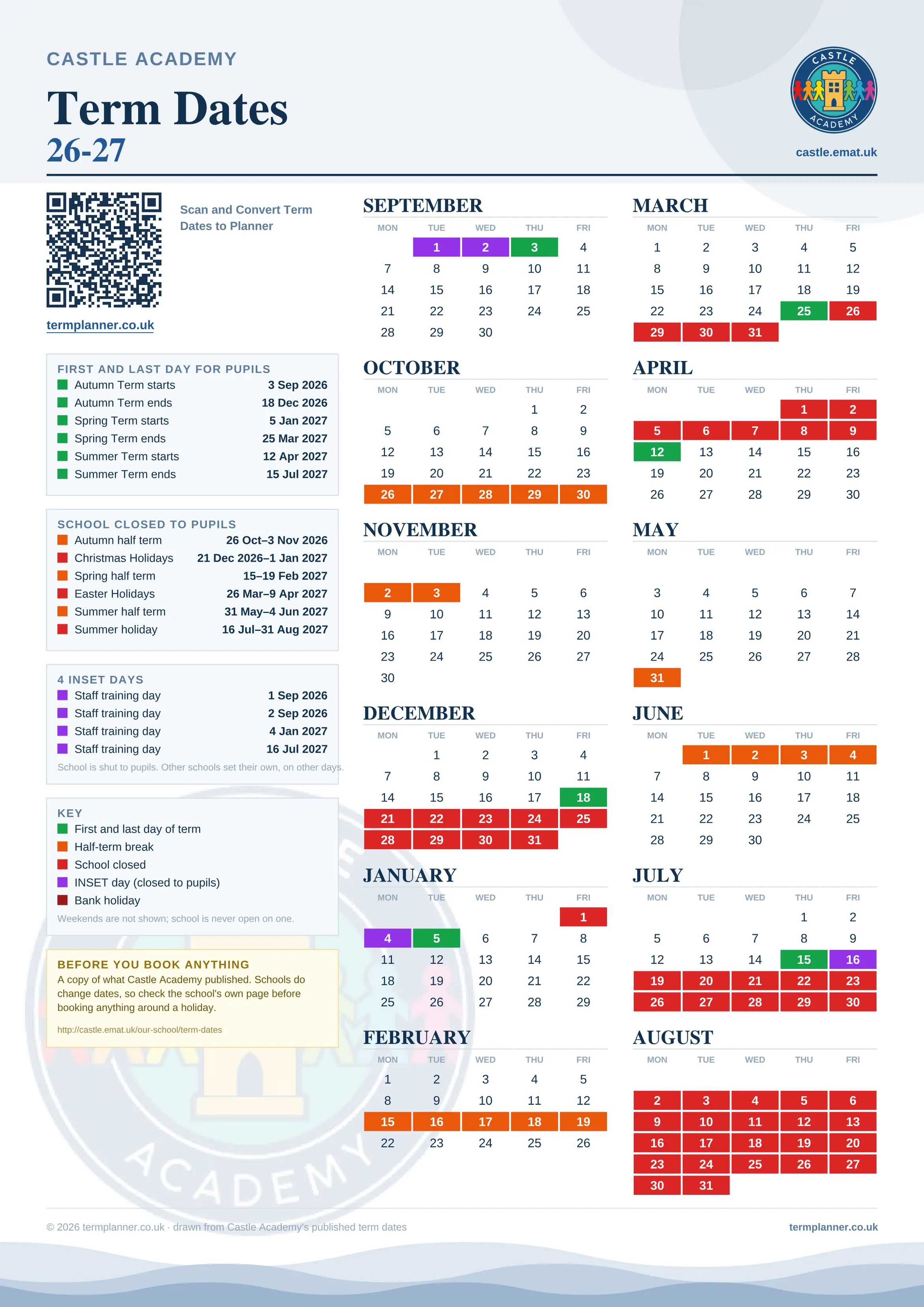 Castle Academy’s 2026/27 school year drawn as one sheet: twelve month grids from September to August, Monday to Friday, with autumn term 3 September to 18 December 2026, spring term 5 January to 25 March 2027, summer term 12 April to 15 July 2027. Half terms, holidays and bank holidays are filled in colour, the first and last day of each term is marked, 4 INSET days are picked out, and every date is listed again in words down the left.