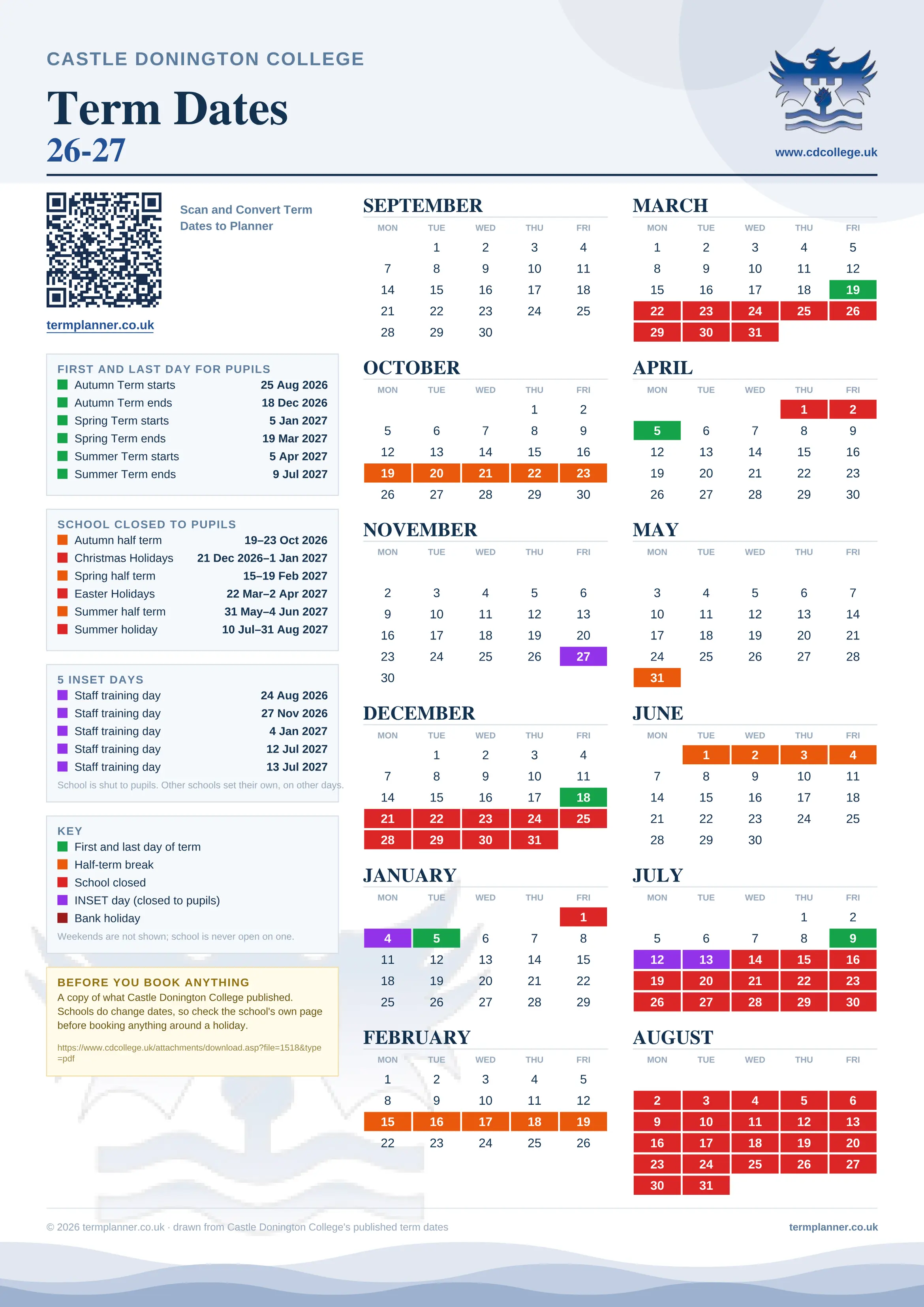 Castle Donington College’s 2026/27 school year drawn as one sheet: twelve month grids from September to August, Monday to Friday, with autumn term 25 August to 18 December 2026, spring term 5 January to 19 March 2027, summer term 5 April to 9 July 2027. Half terms, holidays and bank holidays are filled in colour, the first and last day of each term is marked, 5 INSET days are picked out, and every date is listed again in words down the left.