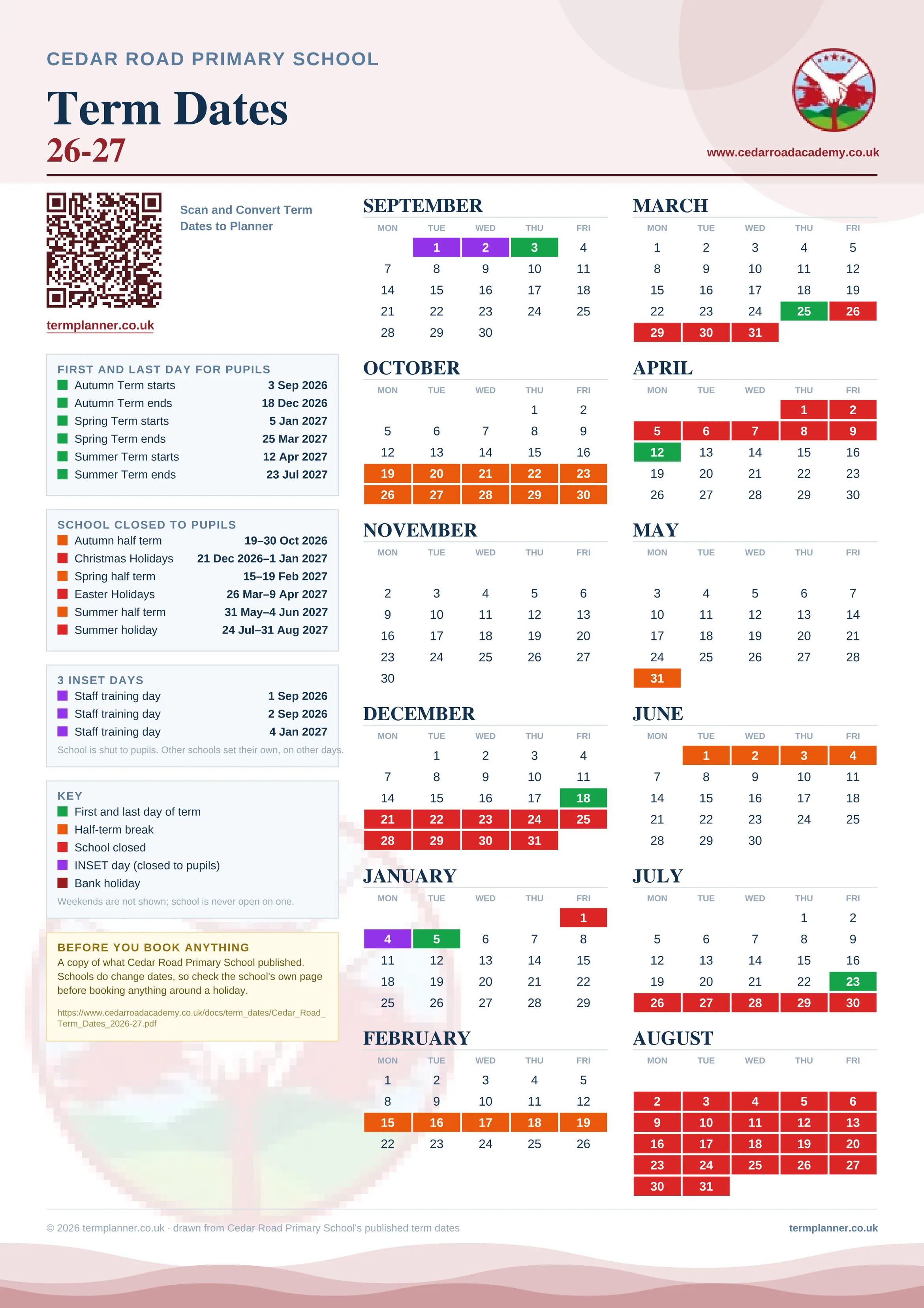 Cedar Road Primary School’s 2026/27 school year drawn as one sheet: twelve month grids from September to August, Monday to Friday, with autumn term 3 September to 18 December 2026, spring term 5 January to 25 March 2027, summer term 12 April to 23 July 2027. Half terms, holidays and bank holidays are filled in colour, the first and last day of each term is marked, 3 INSET days are picked out, and every date is listed again in words down the left.