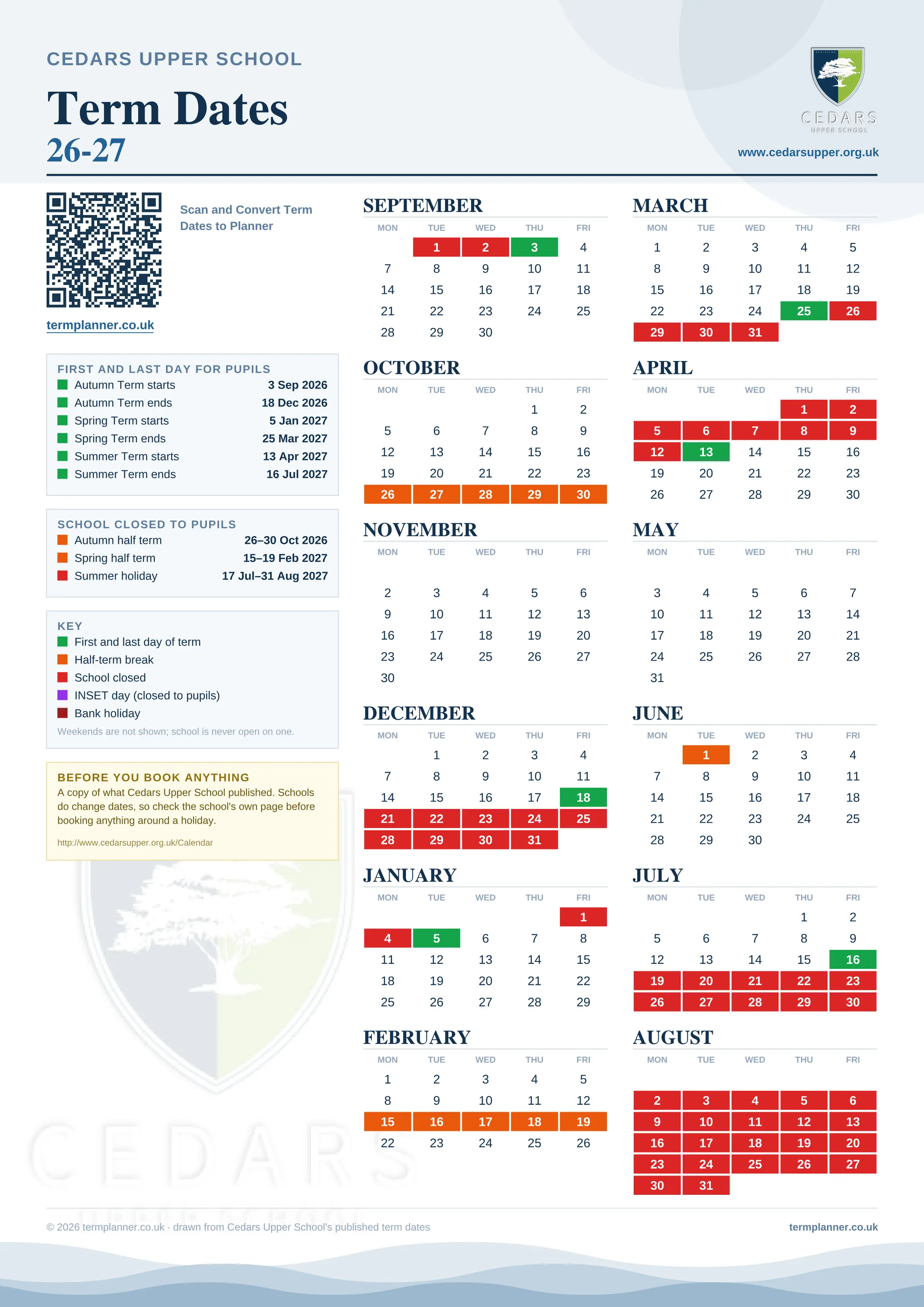 Cedars Upper School’s 2026/27 school year drawn as one sheet: twelve month grids from September to August, Monday to Friday, with autumn term 3 September to 18 December 2026, spring term 5 January to 25 March 2027, summer term 13 April to 16 July 2027. Half terms, holidays and bank holidays are filled in colour, the first and last day of each term is marked, and every date is listed again in words down the left.
