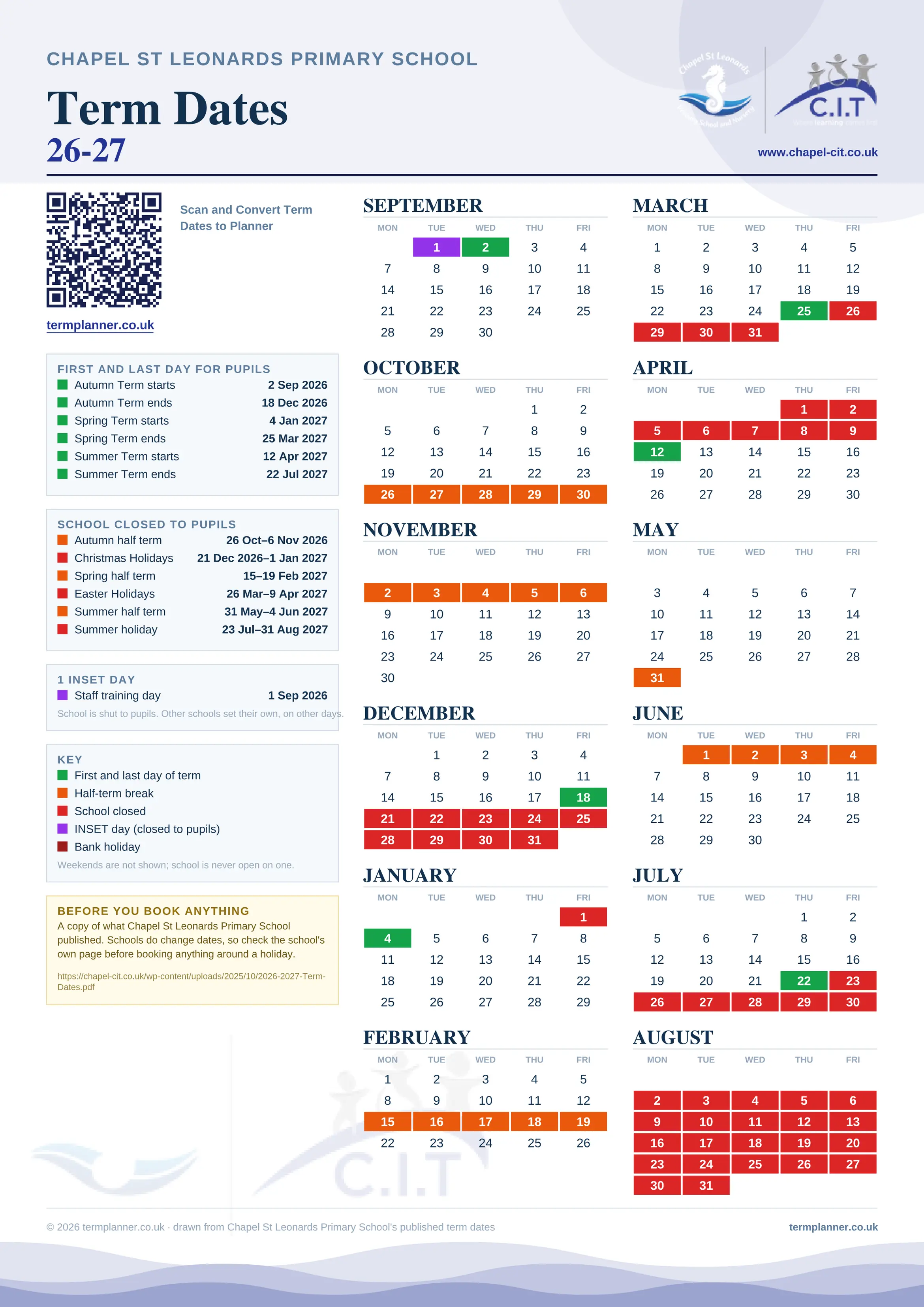 Chapel St Leonards Primary School’s 2026/27 school year drawn as one sheet: twelve month grids from September to August, Monday to Friday, with autumn term 2 September to 18 December 2026, spring term 4 January to 25 March 2027, summer term 12 April to 22 July 2027. Half terms, holidays and bank holidays are filled in colour, the first and last day of each term is marked, 1 INSET day is picked out, and every date is listed again in words down the left.