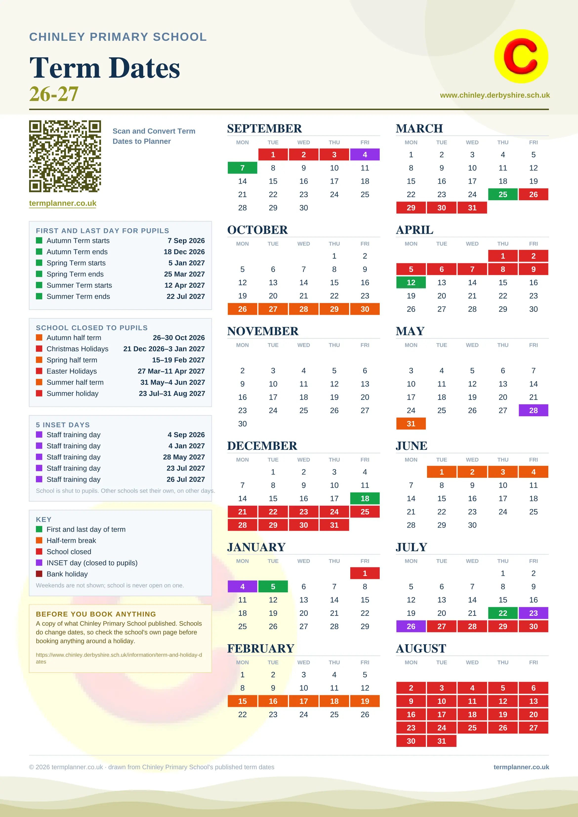 Chinley Primary School’s 2026/27 school year drawn as one sheet: twelve month grids from September to August, Monday to Friday, with autumn term 7 September to 18 December 2026, spring term 5 January to 25 March 2027, summer term 12 April to 22 July 2027. Half terms, holidays and bank holidays are filled in colour, the first and last day of each term is marked, 5 INSET days are picked out, and every date is listed again in words down the left.