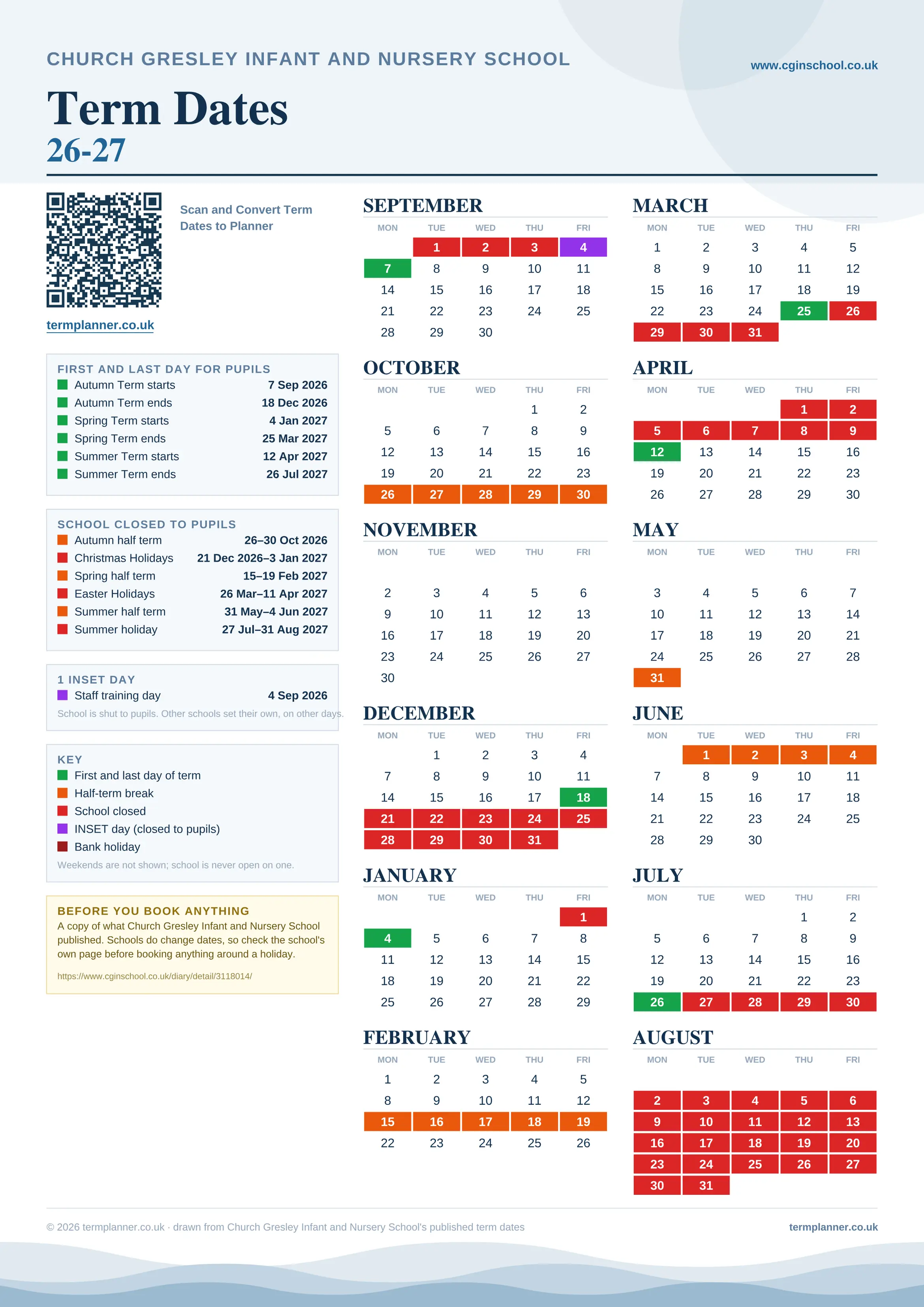 Church Gresley Infant and Nursery School’s 2026/27 school year drawn as one sheet: twelve month grids from September to August, Monday to Friday, with autumn term 7 September to 18 December 2026, spring term 4 January to 25 March 2027, summer term 12 April to 26 July 2027. Half terms, holidays and bank holidays are filled in colour, the first and last day of each term is marked, 1 INSET day is picked out, and every date is listed again in words down the left.