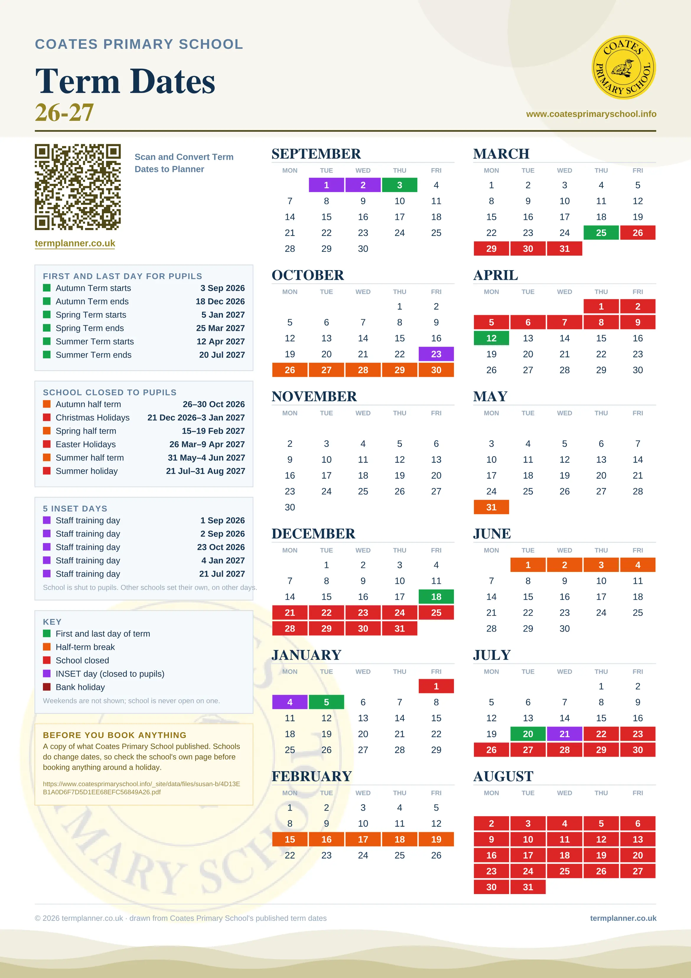 Coates Primary School’s 2026/27 school year drawn as one sheet: twelve month grids from September to August, Monday to Friday, with autumn term 3 September to 18 December 2026, spring term 5 January to 25 March 2027, summer term 12 April to 20 July 2027. Half terms, holidays and bank holidays are filled in colour, the first and last day of each term is marked, 5 INSET days are picked out, and every date is listed again in words down the left.