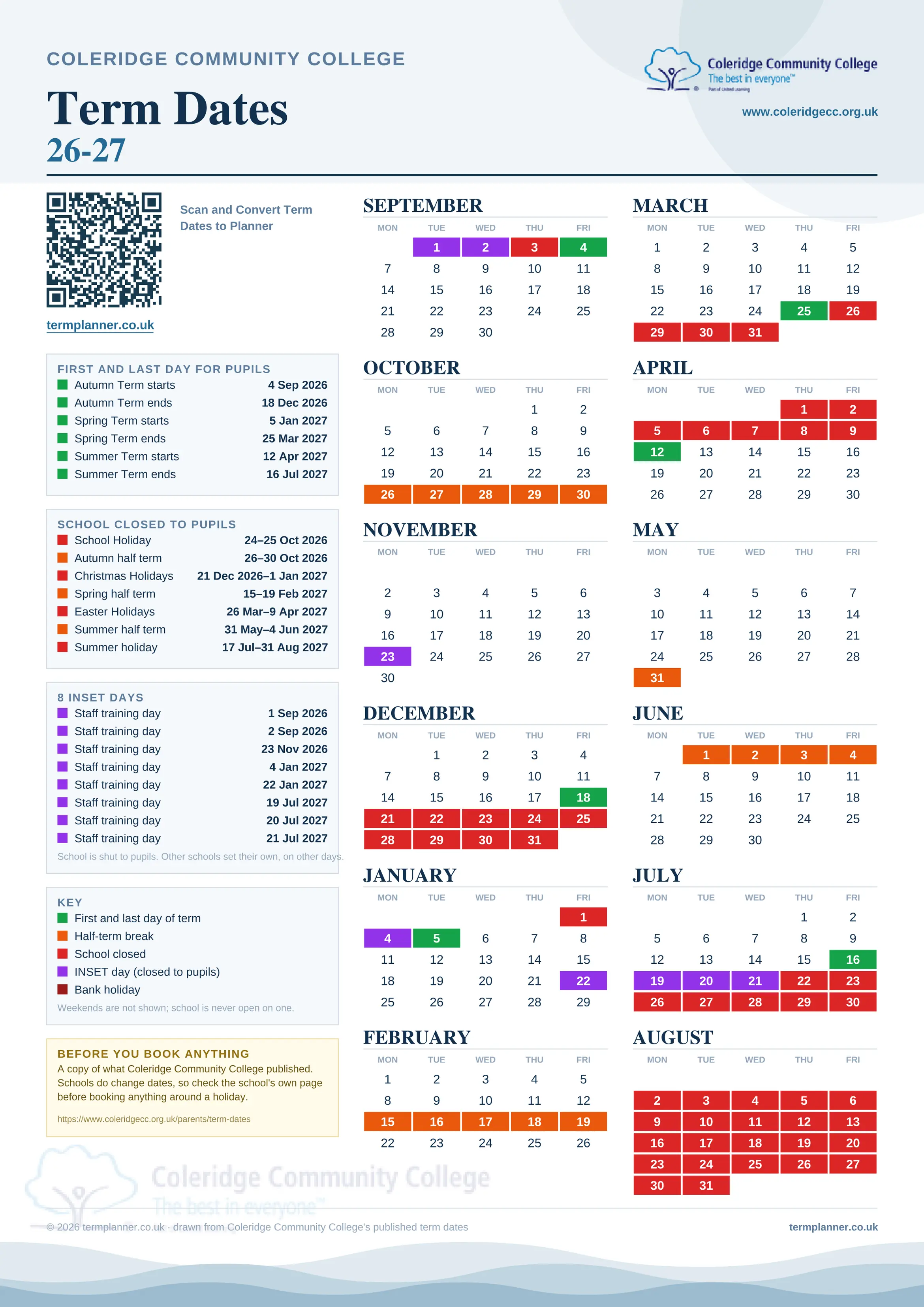 Coleridge Community College’s 2026/27 school year drawn as one sheet: twelve month grids from September to August, Monday to Friday, with autumn term 4 September to 18 December 2026, spring term 5 January to 25 March 2027, summer term 12 April to 16 July 2027. Half terms, holidays and bank holidays are filled in colour, the first and last day of each term is marked, 8 INSET days are picked out, and every date is listed again in words down the left.