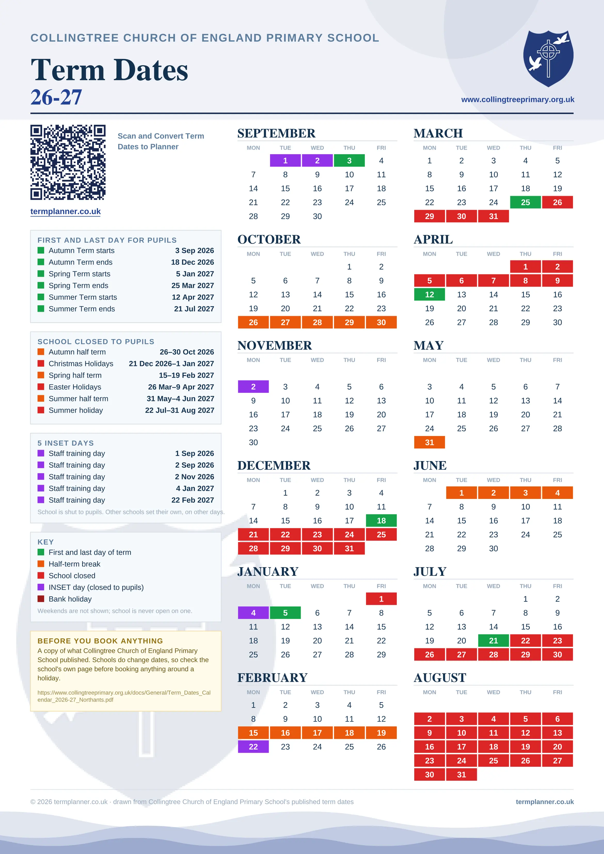 Collingtree Church of England Primary School’s 2026/27 school year drawn as one sheet: twelve month grids from September to August, Monday to Friday, with autumn term 3 September to 18 December 2026, spring term 5 January to 25 March 2027, summer term 12 April to 21 July 2027. Half terms, holidays and bank holidays are filled in colour, the first and last day of each term is marked, 5 INSET days are picked out, and every date is listed again in words down the left.