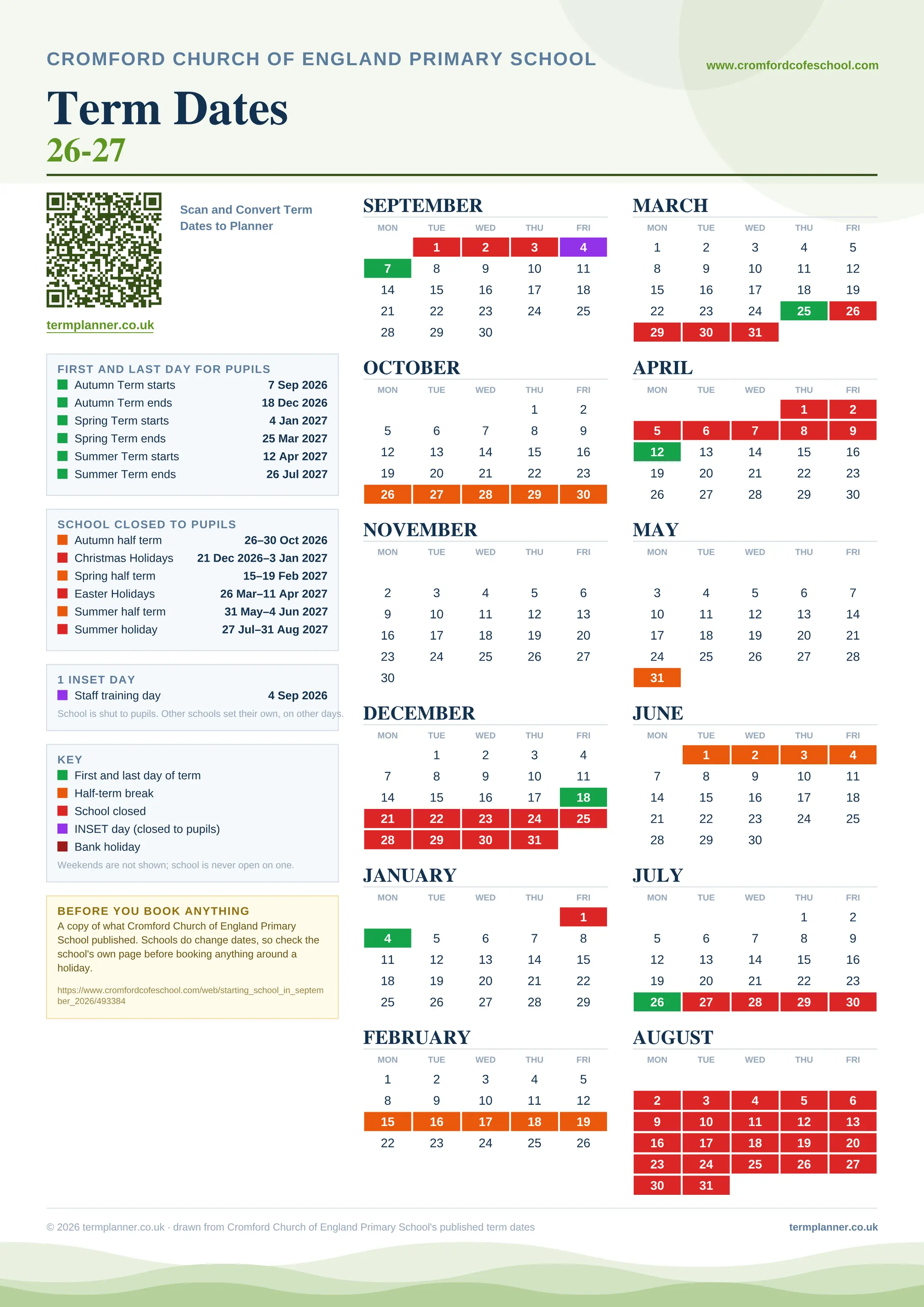Cromford Church of England Primary School’s 2026/27 school year drawn as one sheet: twelve month grids from September to August, Monday to Friday, with autumn term 7 September to 18 December 2026, spring term 4 January to 25 March 2027, summer term 12 April to 26 July 2027. Half terms, holidays and bank holidays are filled in colour, the first and last day of each term is marked, 1 INSET day is picked out, and every date is listed again in words down the left.