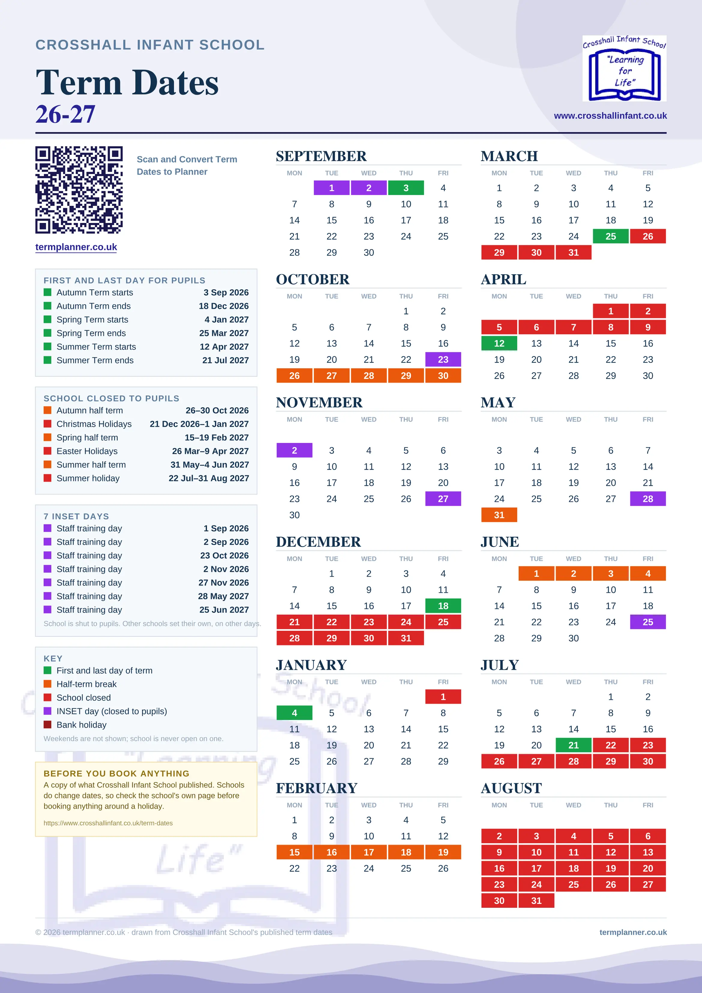 Crosshall Infant School’s 2026/27 school year drawn as one sheet: twelve month grids from September to August, Monday to Friday, with autumn term 3 September to 18 December 2026, spring term 4 January to 25 March 2027, summer term 12 April to 21 July 2027. Half terms, holidays and bank holidays are filled in colour, the first and last day of each term is marked, 7 INSET days are picked out, and every date is listed again in words down the left.