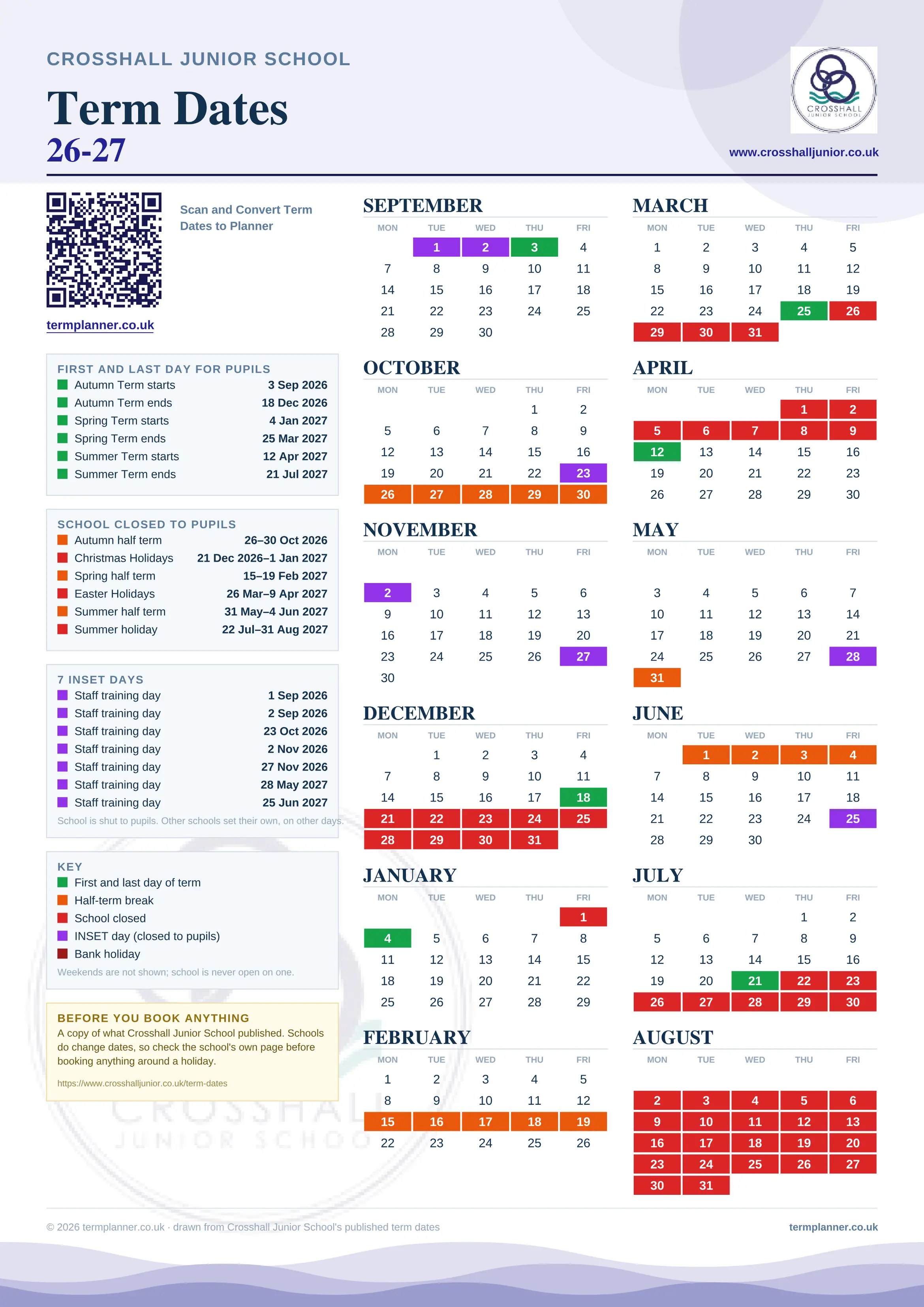 Crosshall Junior School’s 2026/27 school year drawn as one sheet: twelve month grids from September to August, Monday to Friday, with autumn term 3 September to 18 December 2026, spring term 4 January to 25 March 2027, summer term 12 April to 21 July 2027. Half terms, holidays and bank holidays are filled in colour, the first and last day of each term is marked, 7 INSET days are picked out, and every date is listed again in words down the left.