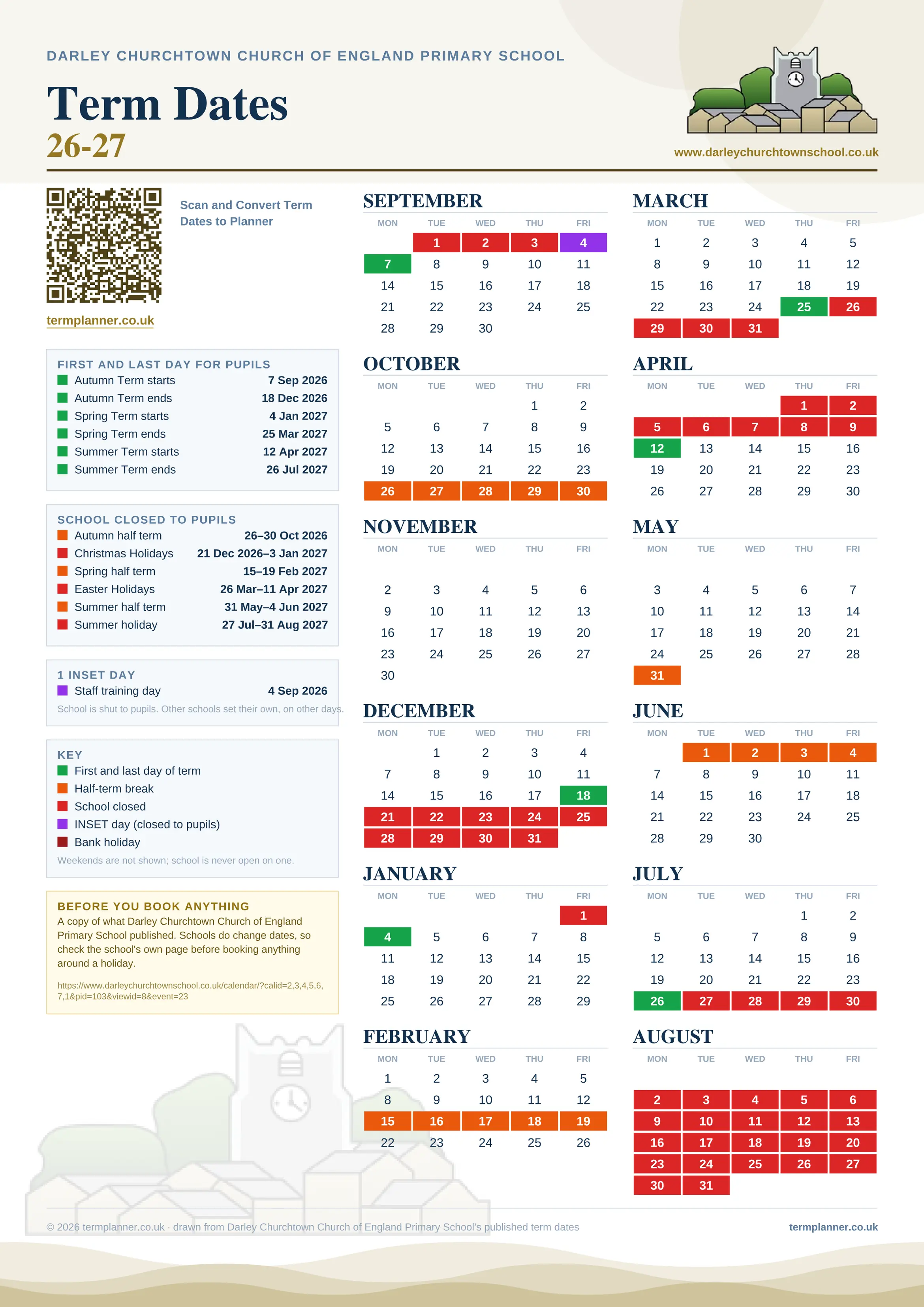 Darley Churchtown Church of England Primary School’s 2026/27 school year drawn as one sheet: twelve month grids from September to August, Monday to Friday, with autumn term 7 September to 18 December 2026, spring term 4 January to 25 March 2027, summer term 12 April to 26 July 2027. Half terms, holidays and bank holidays are filled in colour, the first and last day of each term is marked, 1 INSET day is picked out, and every date is listed again in words down the left.