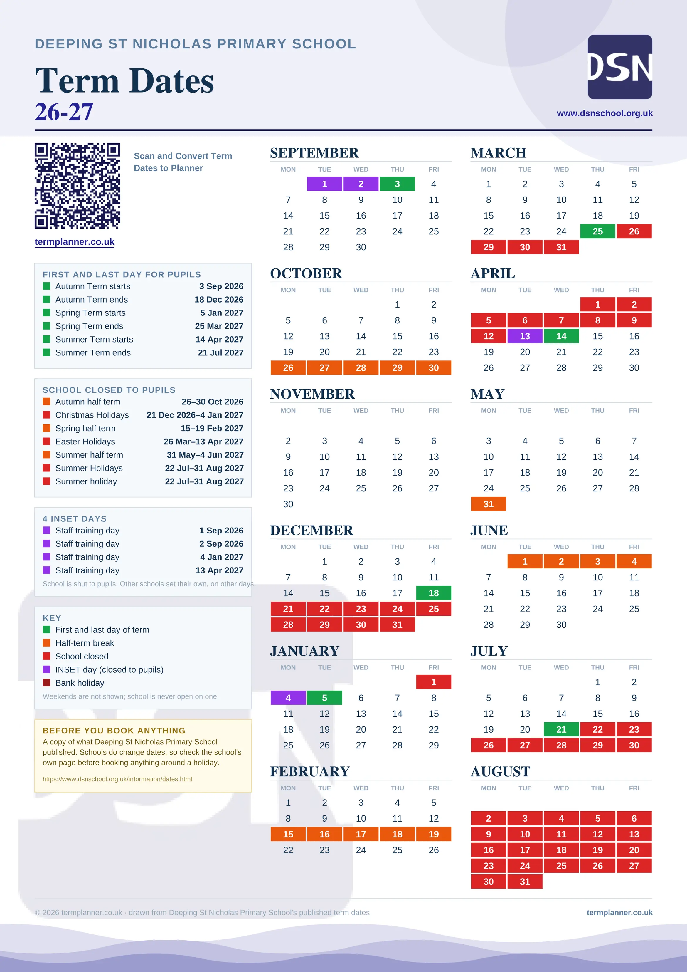 Deeping St Nicholas Primary School’s 2026/27 school year drawn as one sheet: twelve month grids from September to August, Monday to Friday, with autumn term 3 September to 18 December 2026, spring term 5 January to 25 March 2027, summer term 14 April to 21 July 2027. Half terms, holidays and bank holidays are filled in colour, the first and last day of each term is marked, 4 INSET days are picked out, and every date is listed again in words down the left.