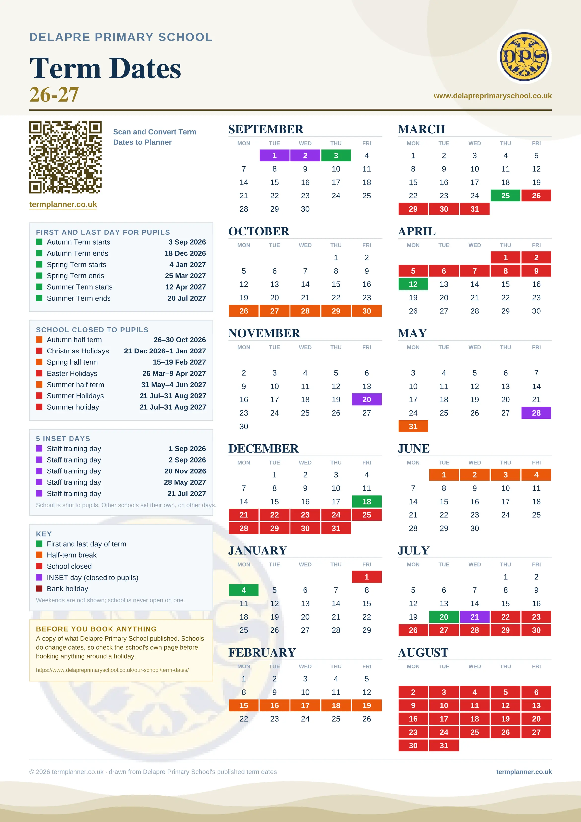 Delapre Primary School’s 2026/27 school year drawn as one sheet: twelve month grids from September to August, Monday to Friday, with autumn term 3 September to 18 December 2026, spring term 4 January to 25 March 2027, summer term 12 April to 20 July 2027. Half terms, holidays and bank holidays are filled in colour, the first and last day of each term is marked, 5 INSET days are picked out, and every date is listed again in words down the left.