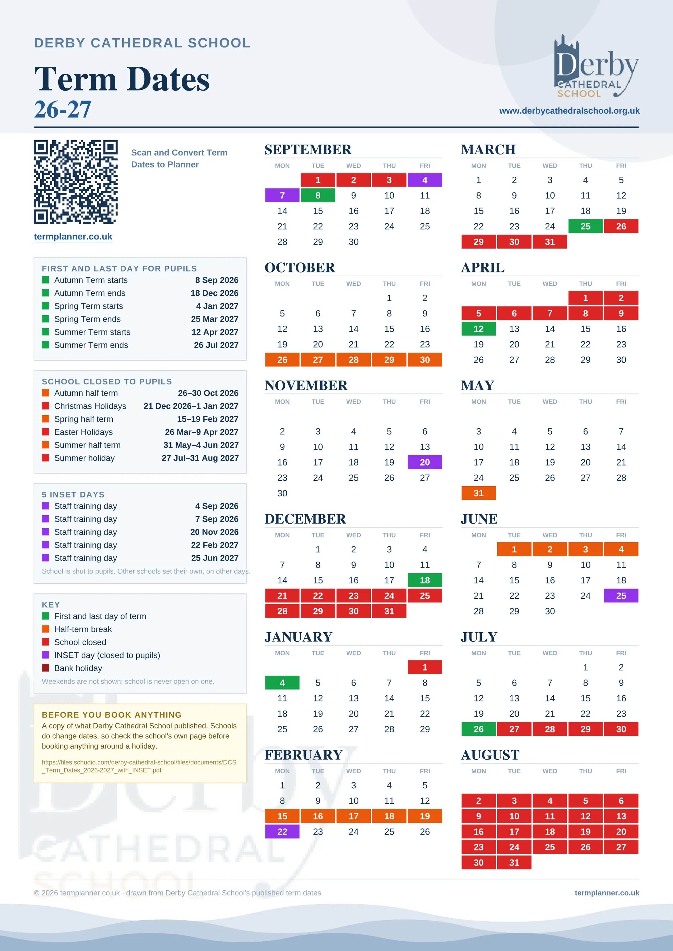 Derby Cathedral School’s 2026/27 school year drawn as one sheet: twelve month grids from September to August, Monday to Friday, with autumn term 8 September to 18 December 2026, spring term 4 January to 25 March 2027, summer term 12 April to 26 July 2027. Half terms, holidays and bank holidays are filled in colour, the first and last day of each term is marked, 5 INSET days are picked out, and every date is listed again in words down the left.