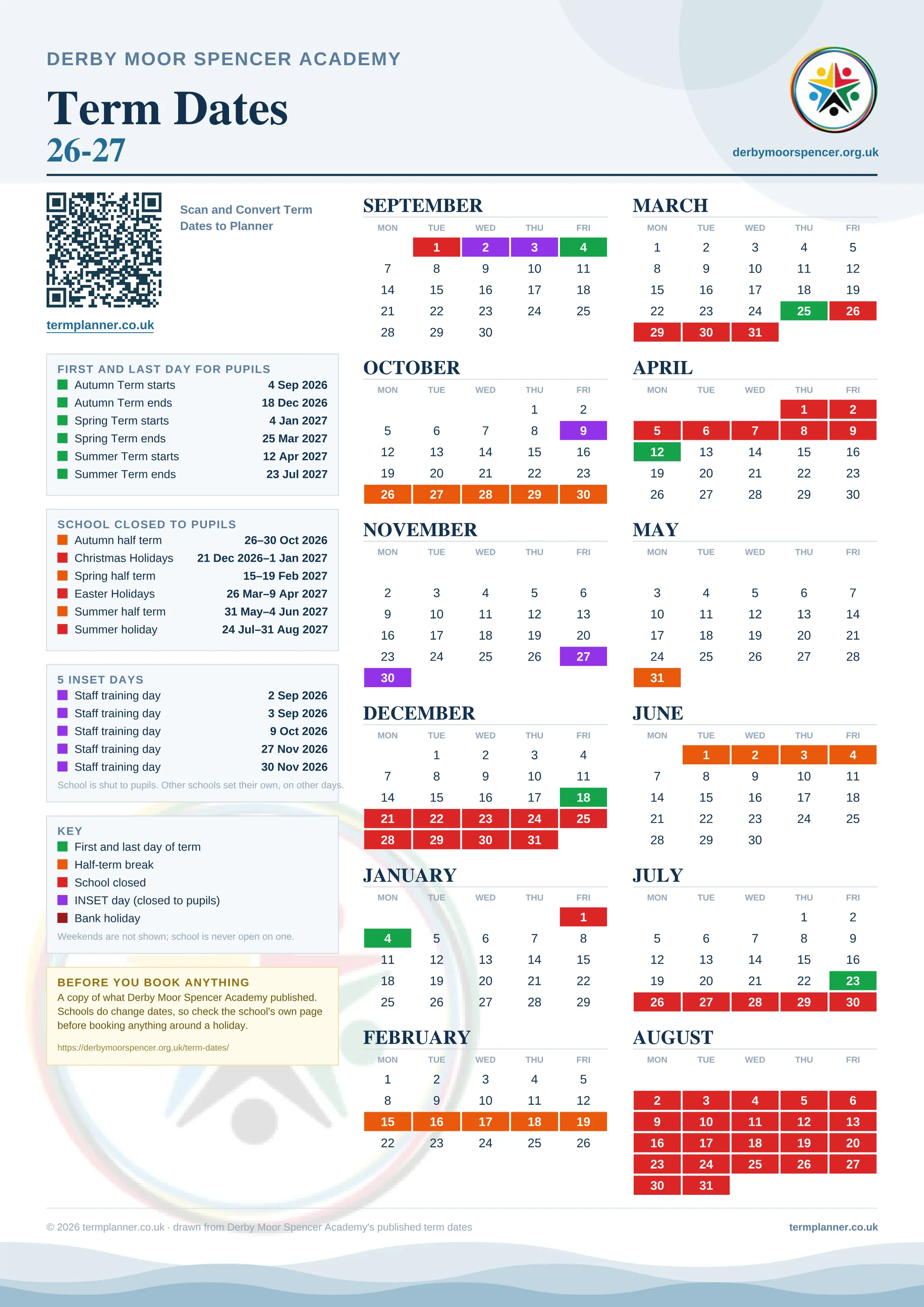 Derby Moor Spencer Academy’s 2026/27 school year drawn as one sheet: twelve month grids from September to August, Monday to Friday, with autumn term 4 September to 18 December 2026, spring term 4 January to 25 March 2027, summer term 12 April to 23 July 2027. Half terms, holidays and bank holidays are filled in colour, the first and last day of each term is marked, 5 INSET days are picked out, and every date is listed again in words down the left.