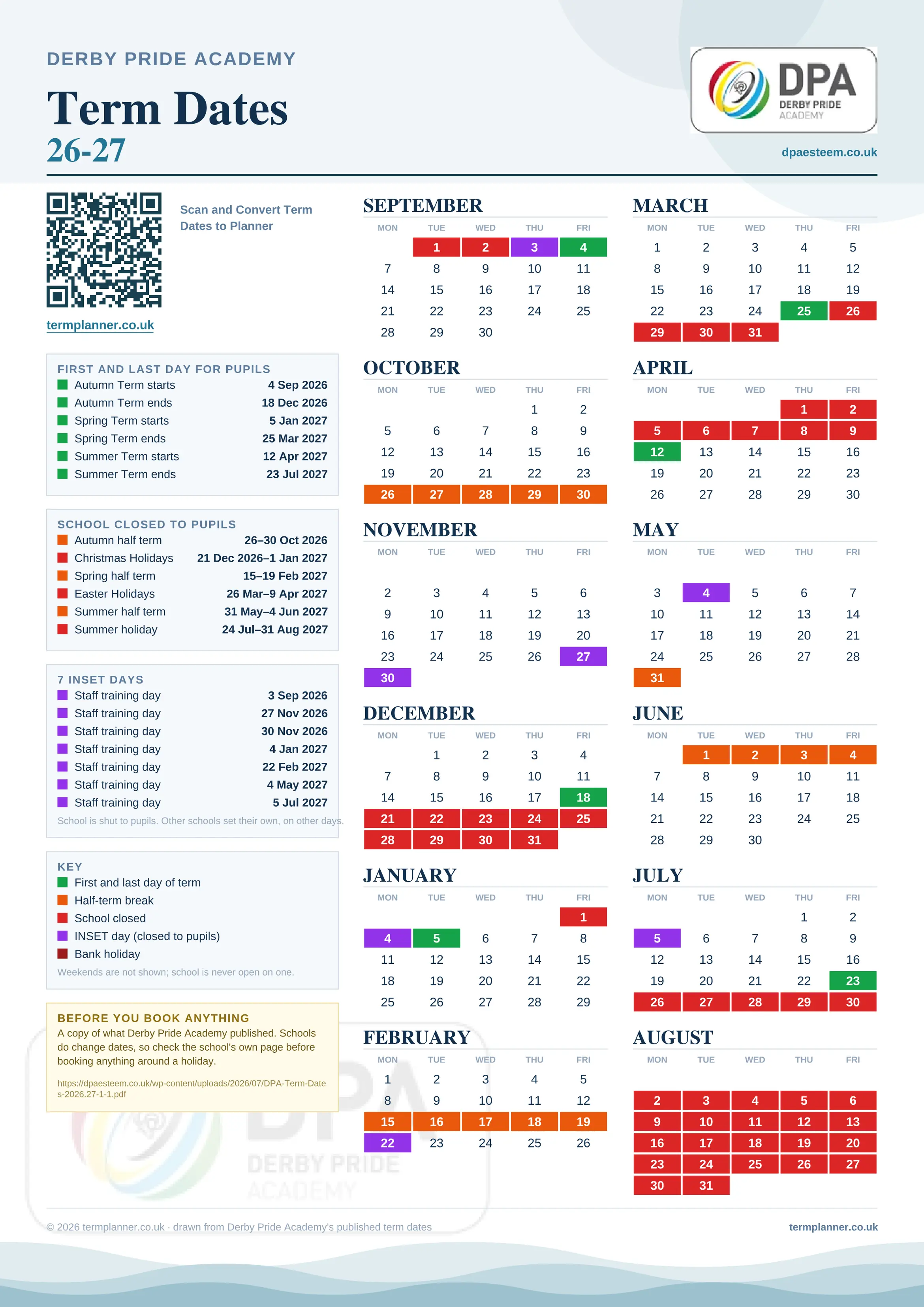 Derby Pride Academy’s 2026/27 school year drawn as one sheet: twelve month grids from September to August, Monday to Friday, with autumn term 4 September to 18 December 2026, spring term 5 January to 25 March 2027, summer term 12 April to 23 July 2027. Half terms, holidays and bank holidays are filled in colour, the first and last day of each term is marked, 7 INSET days are picked out, and every date is listed again in words down the left.